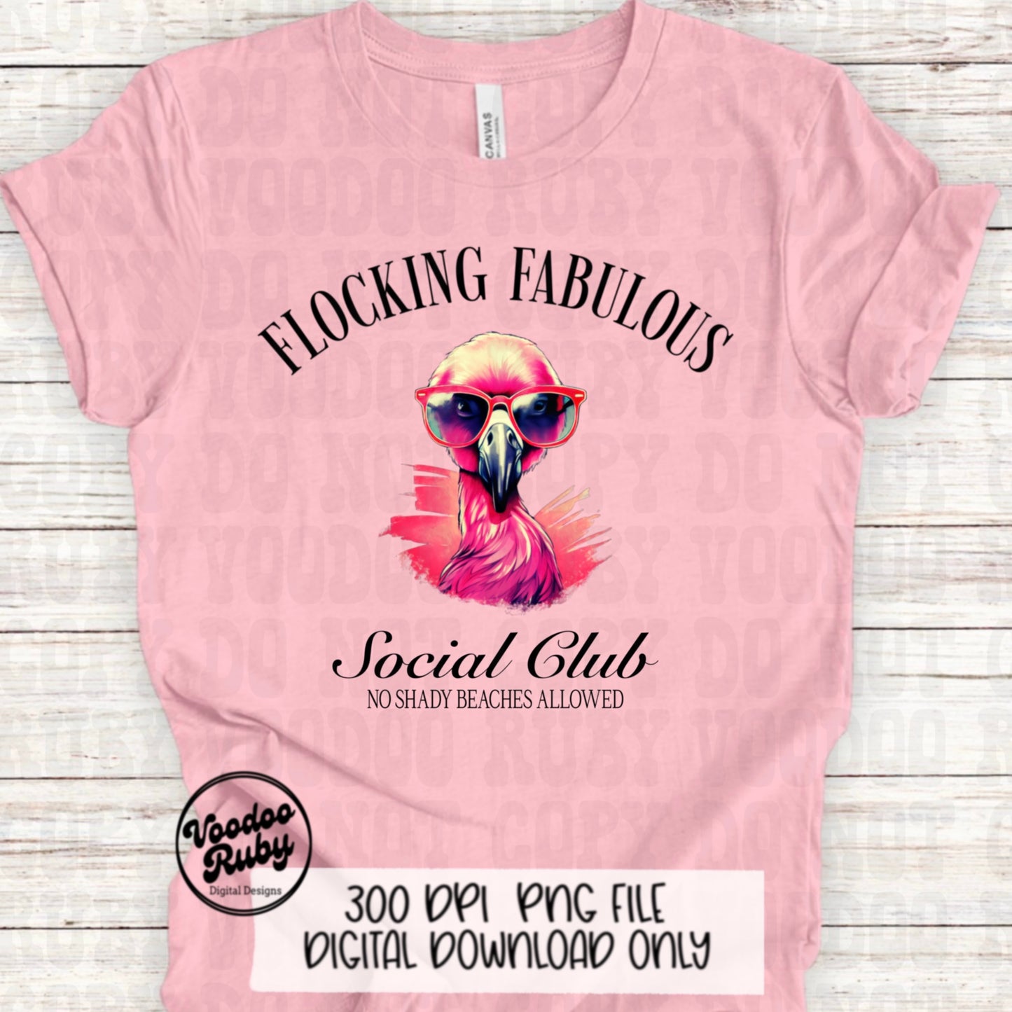 Flamingo PNG Design Flocking Fabulous Social Club PNG Summer Sublimation Design Digital Download No Shady Beaches Sublimation DTF Printable