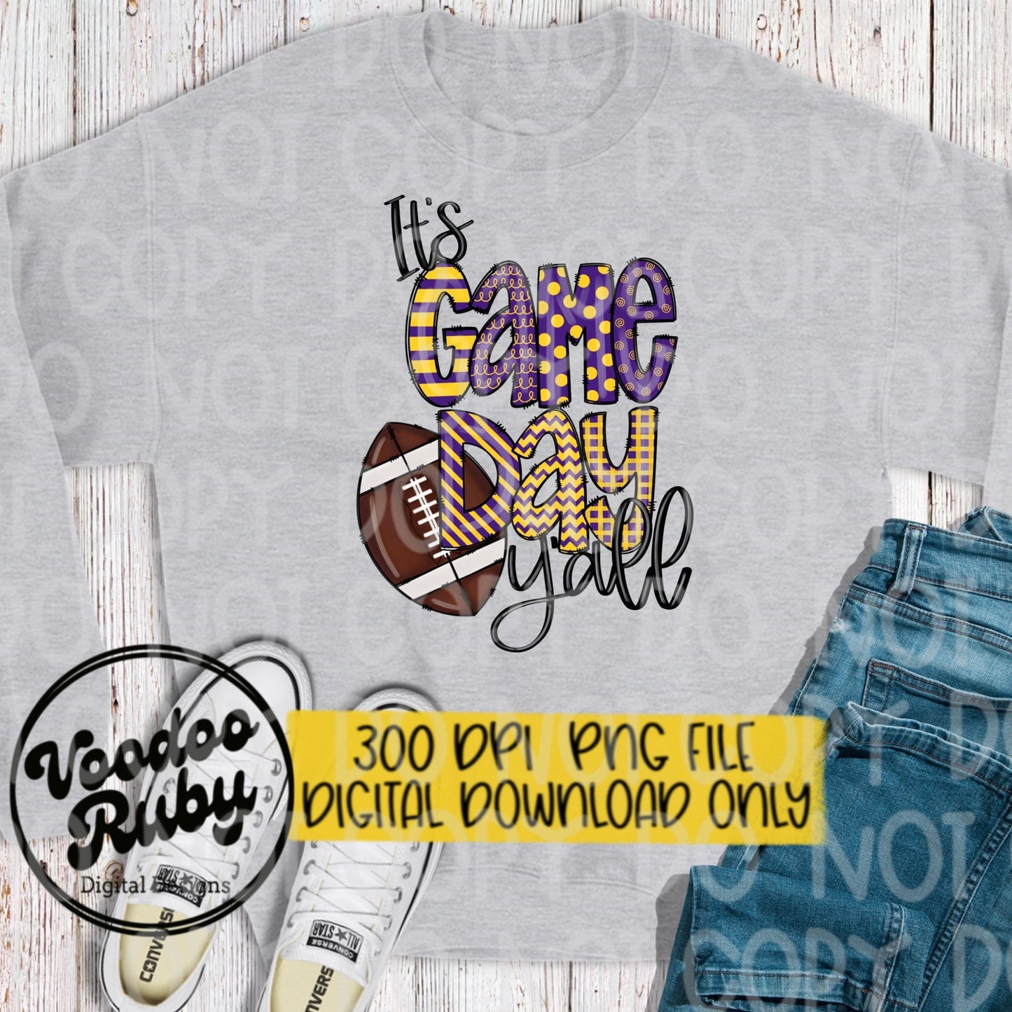 It’s Game Day Y’all Purple and Gold PNG Design Hand Drawn Digital Download Football PNG DTF Printable