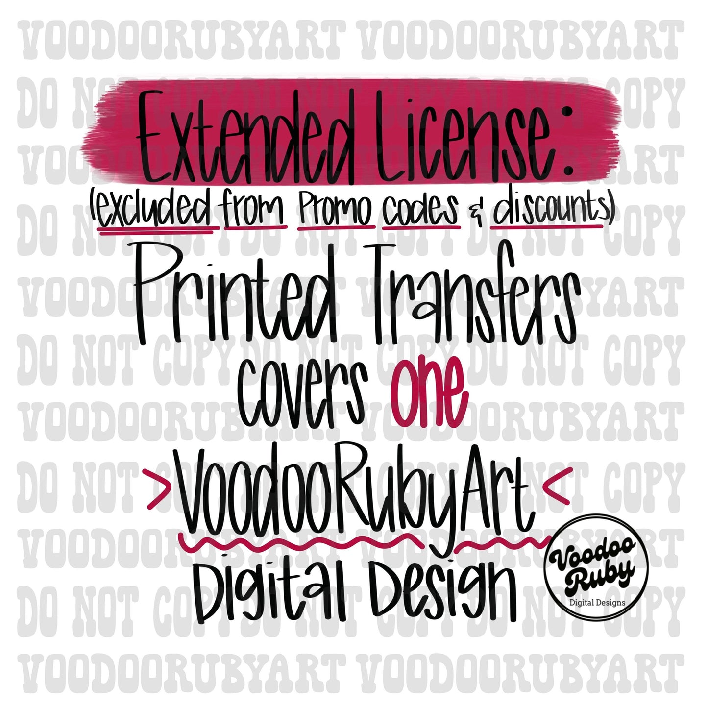 Extended Use License for Printed Transfers for One Digital Design