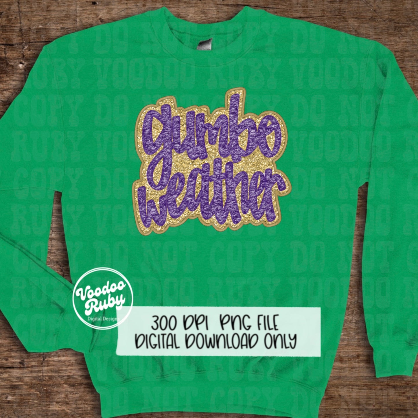 Gumbo Weather PNG: Faux Embroidery Mardi Gras Design (Digital Download