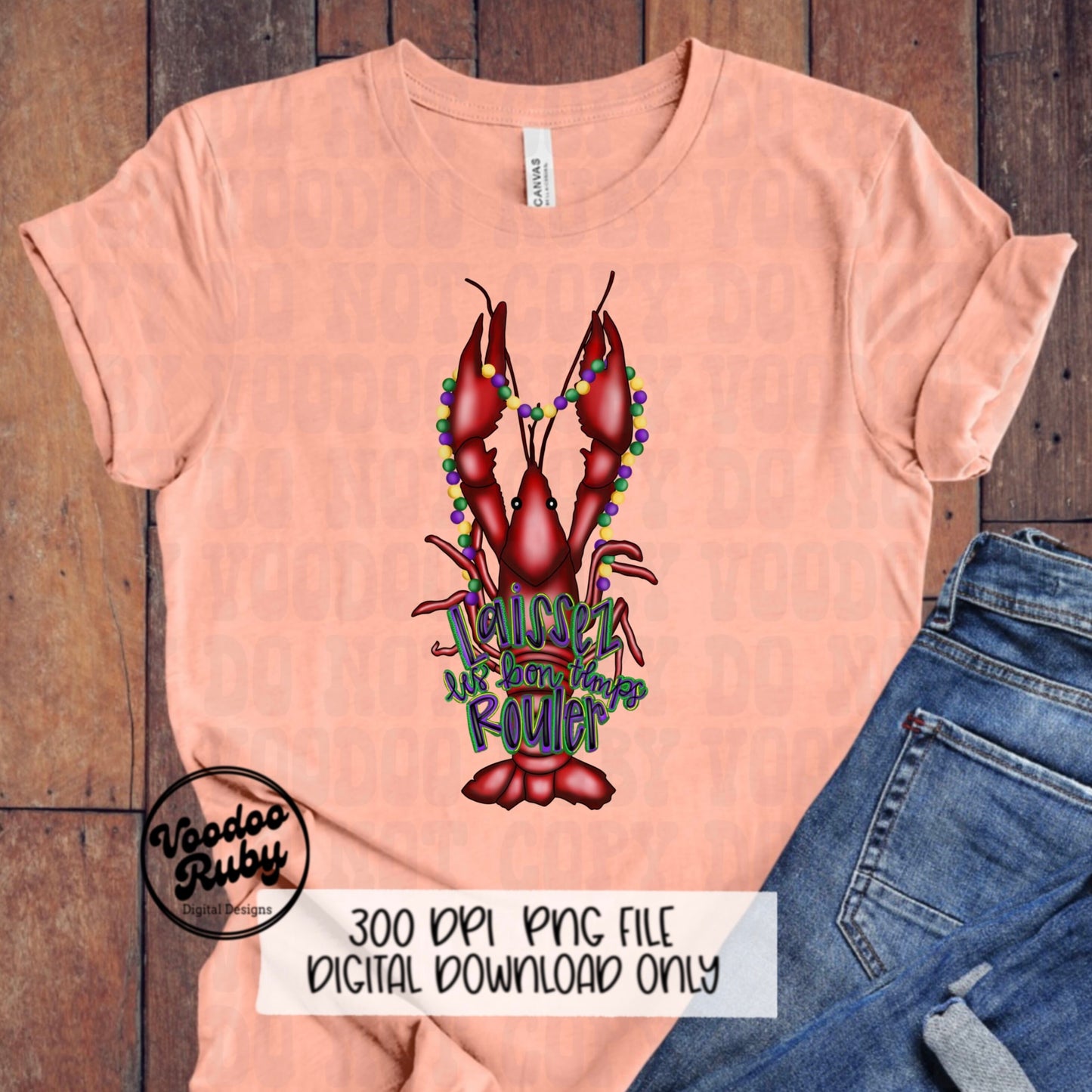 Mardi Gras PNG Design Laissez Les Bon Temps Rouler Hand Drawn PNG Digital Crawfish png Cajun Western PNG Sublimation Crawfish Dtf Printable