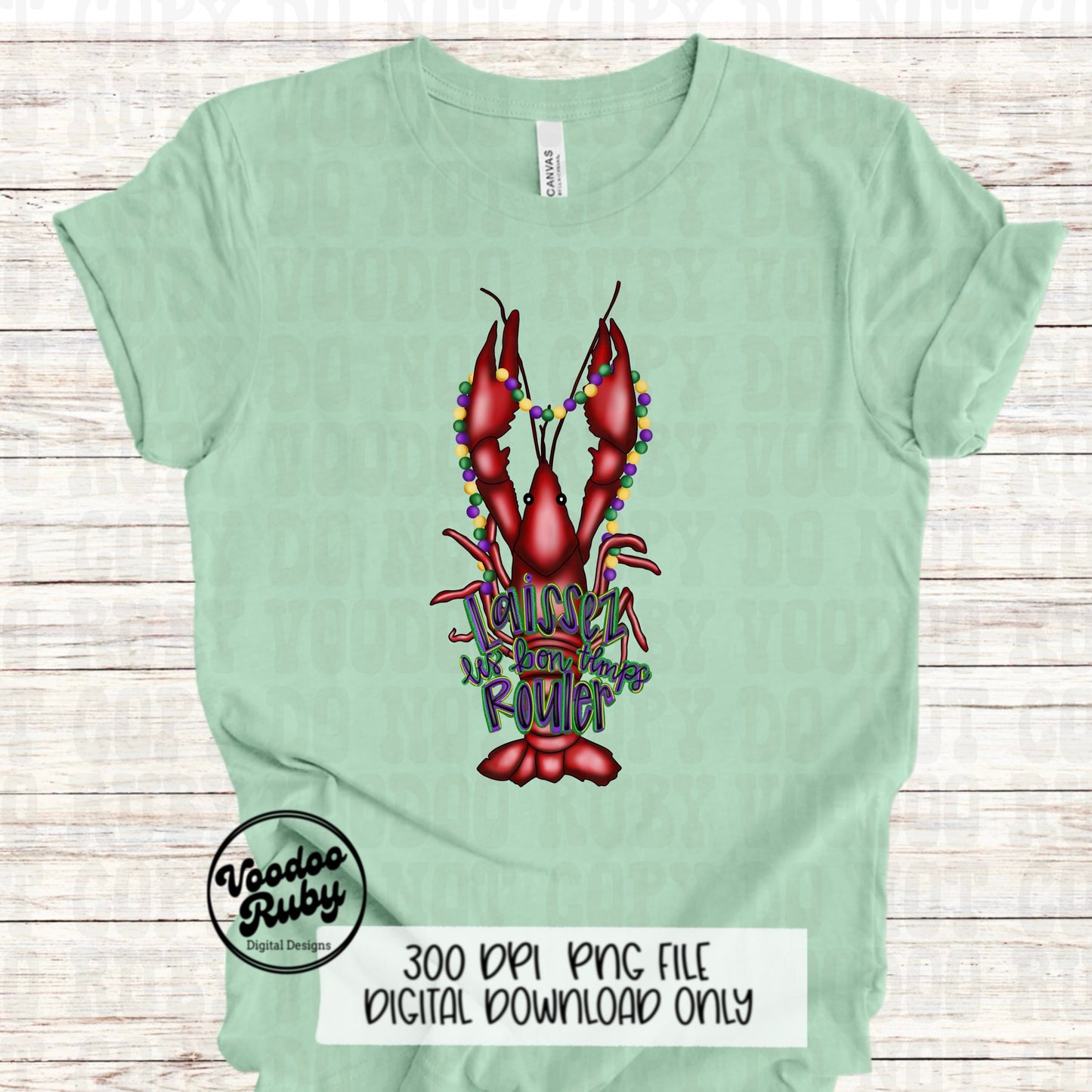 Mardi Gras PNG Design Laissez Les Bon Temps Rouler Hand Drawn PNG Digital Crawfish png Cajun Western PNG Sublimation Crawfish Dtf Printable