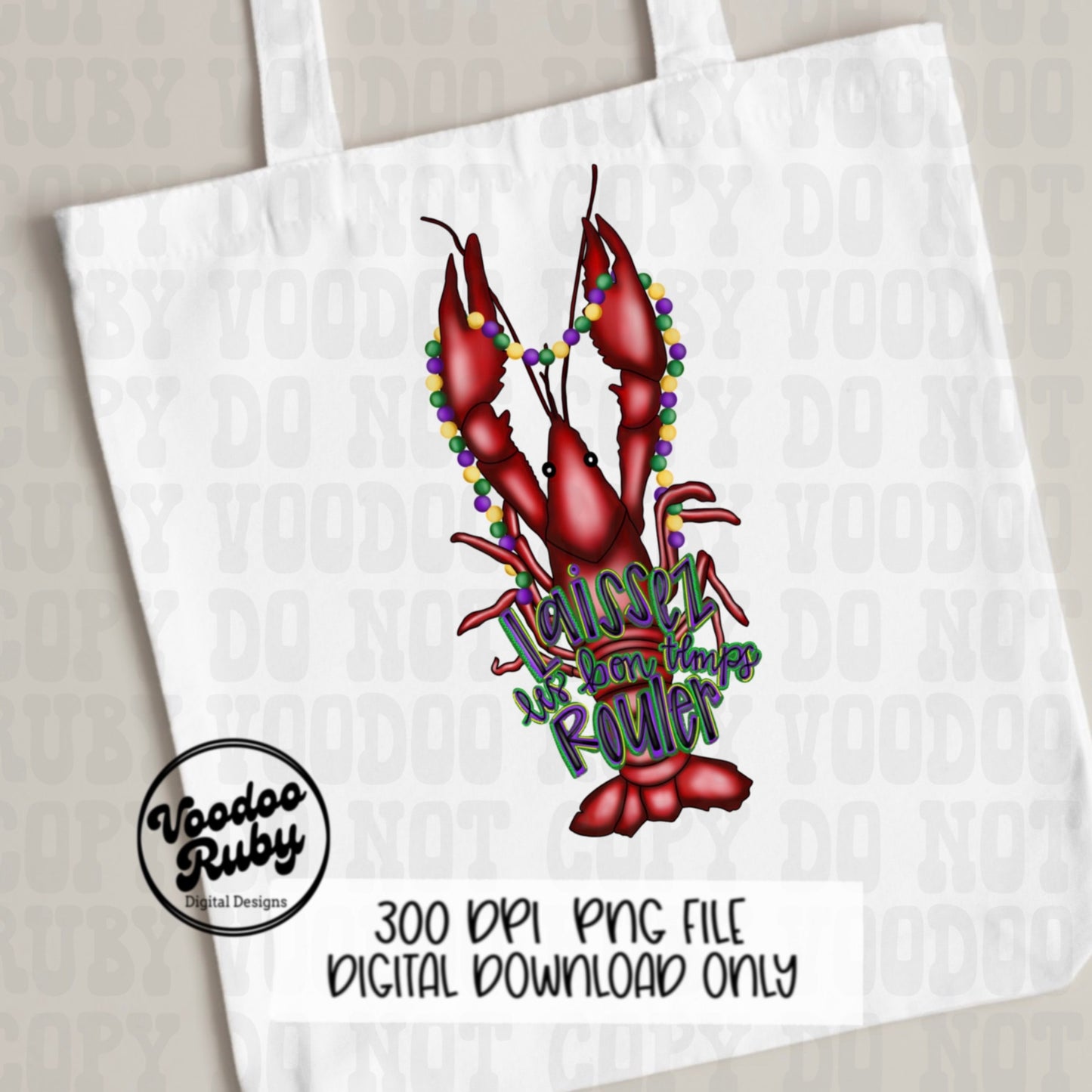 Mardi Gras PNG Design Laissez Les Bon Temps Rouler Hand Drawn PNG Digital Crawfish png Cajun Western PNG Sublimation Crawfish Dtf Printable