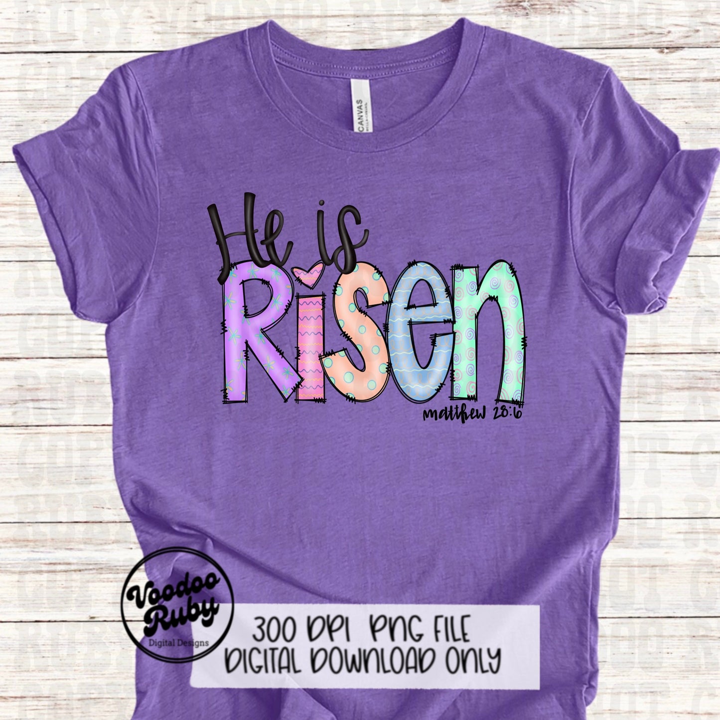 He Is Risen PNG: Easter Sublimation Design (Digital Download)