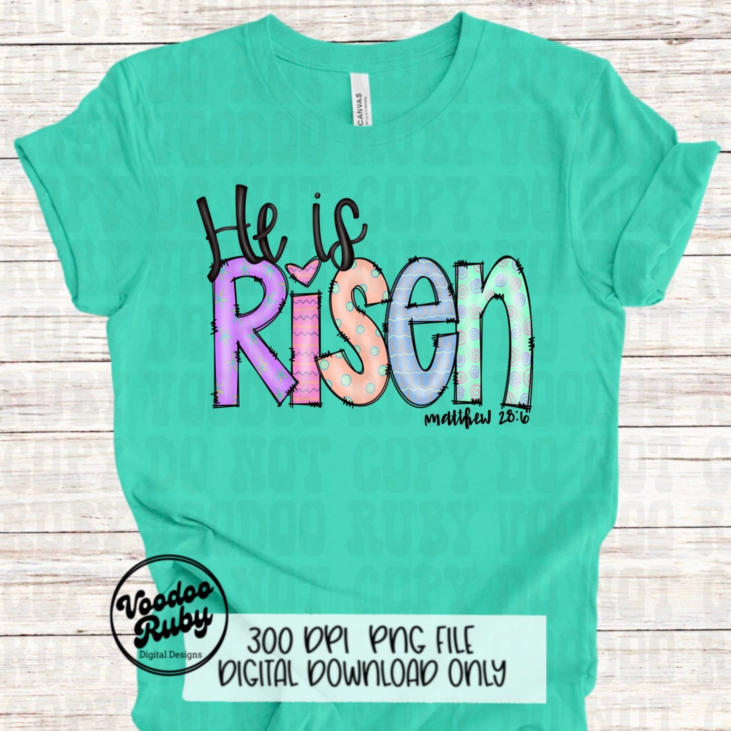 He Is Risen PNG: Easter Sublimation Design (Digital Download)