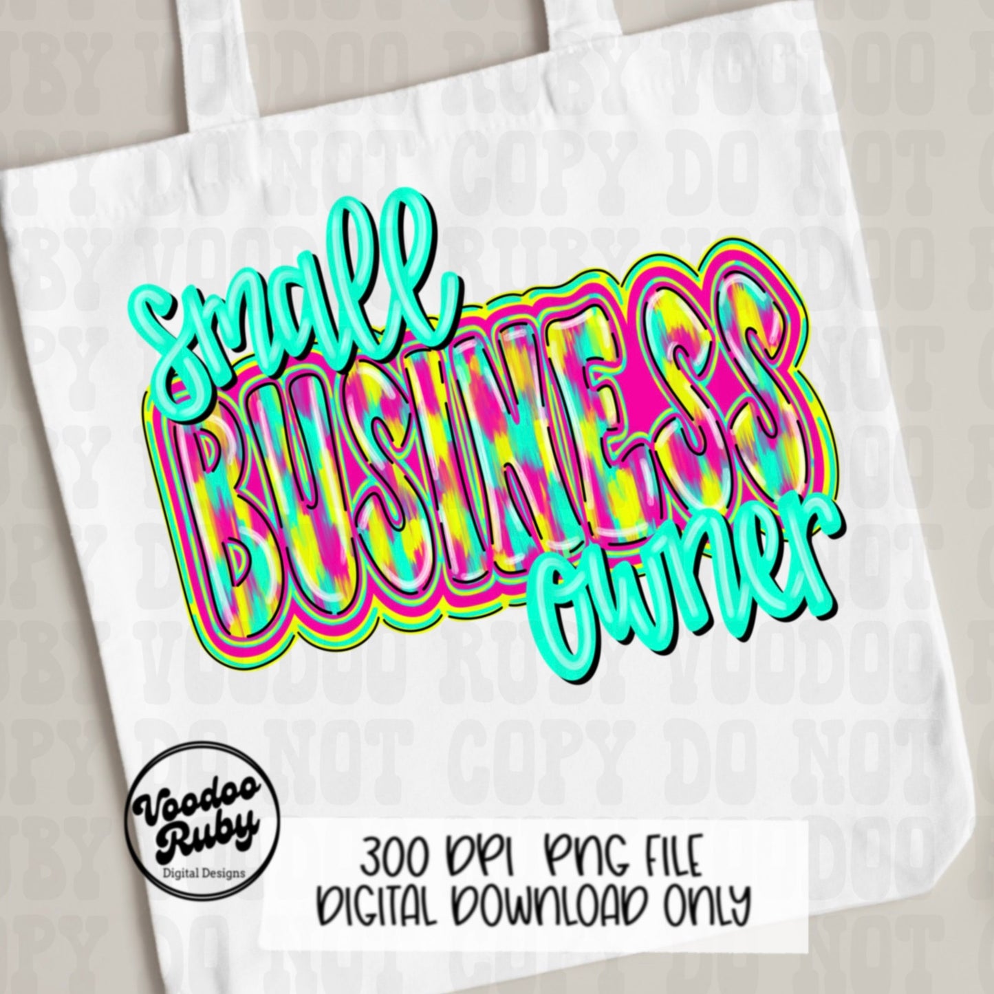 Small Business Owner PNG Design Sublimation Hand Drawn Digital Download Hustle PNG Boss png small business dtf Printable