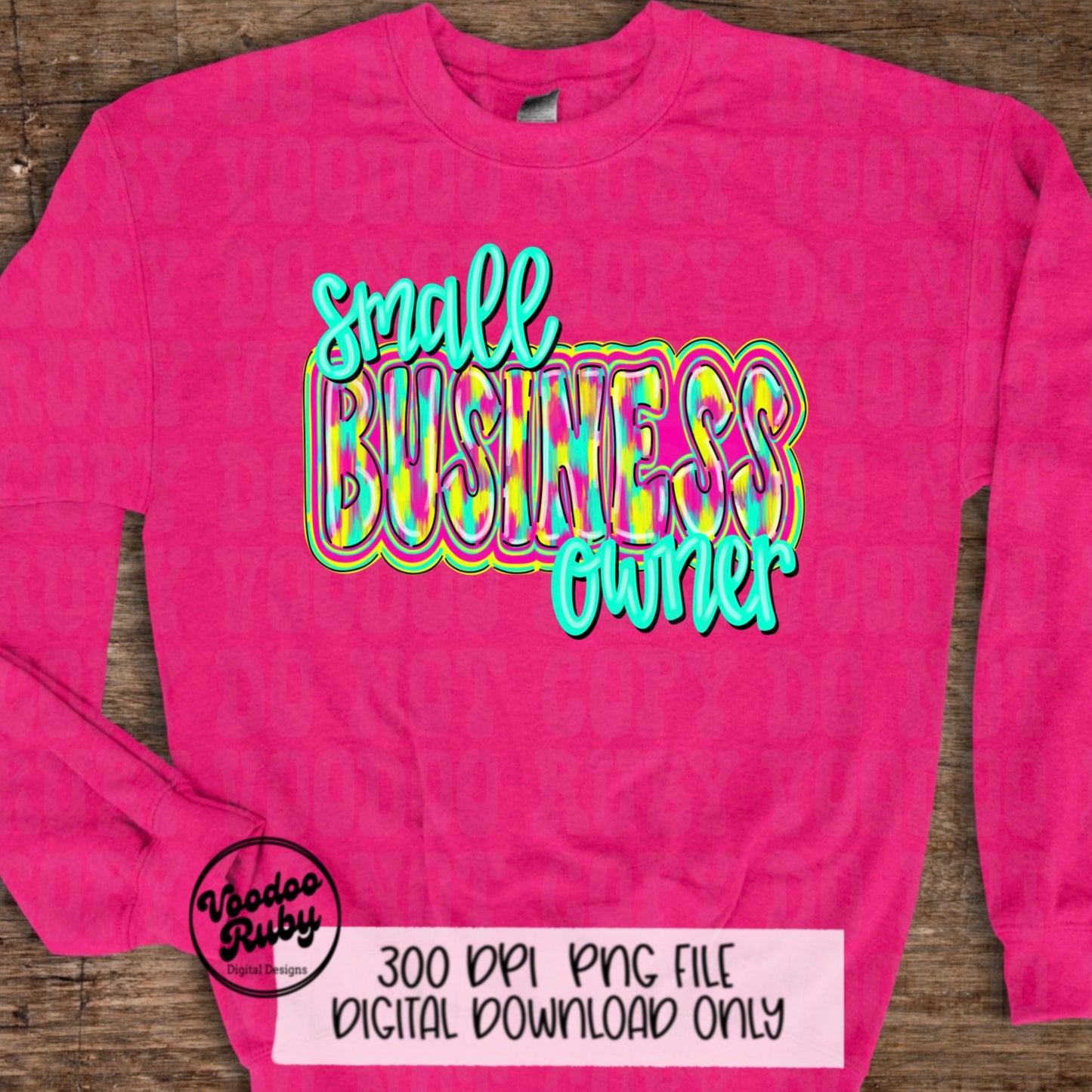 Small Business Owner PNG Design Sublimation Hand Drawn Digital Download Hustle PNG Boss png small business dtf Printable