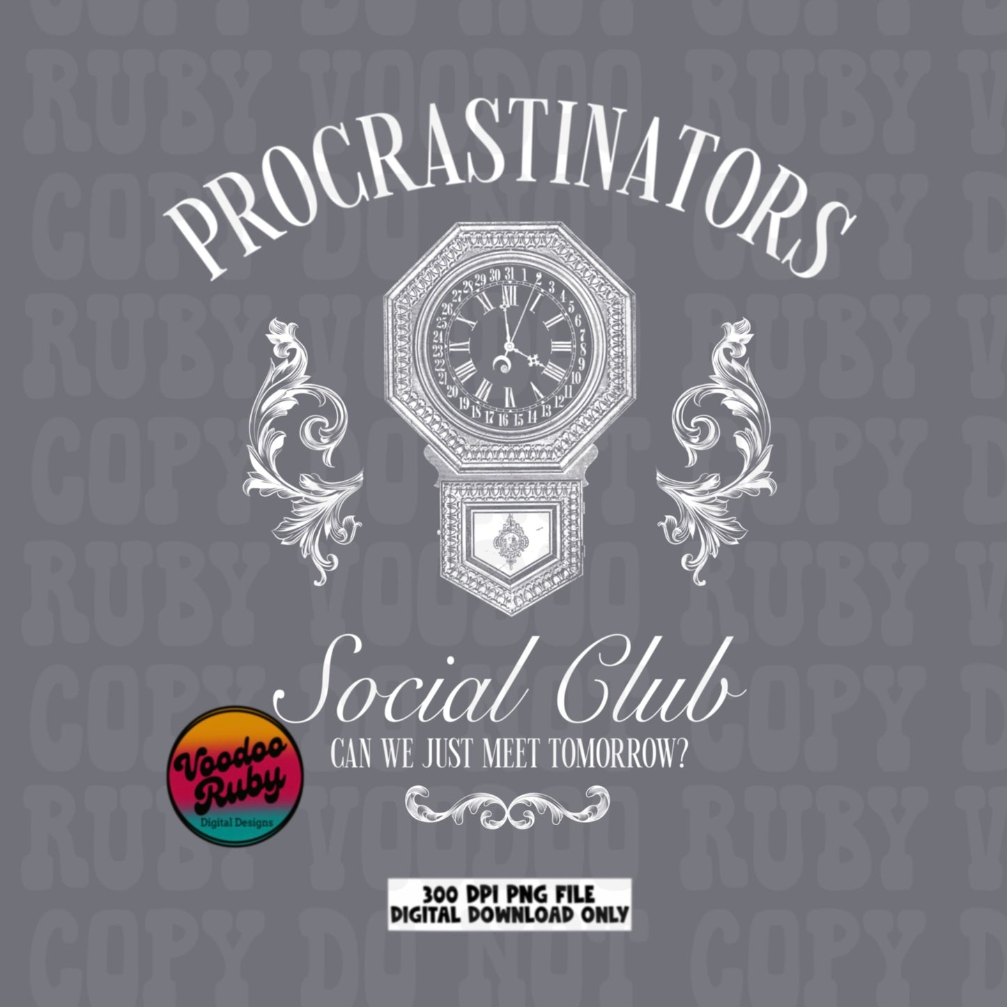 Procrastinators Social Club PNG Design Sublimation Hand Drawn Digital Download Funny Mental Heath PNG dtf Printable