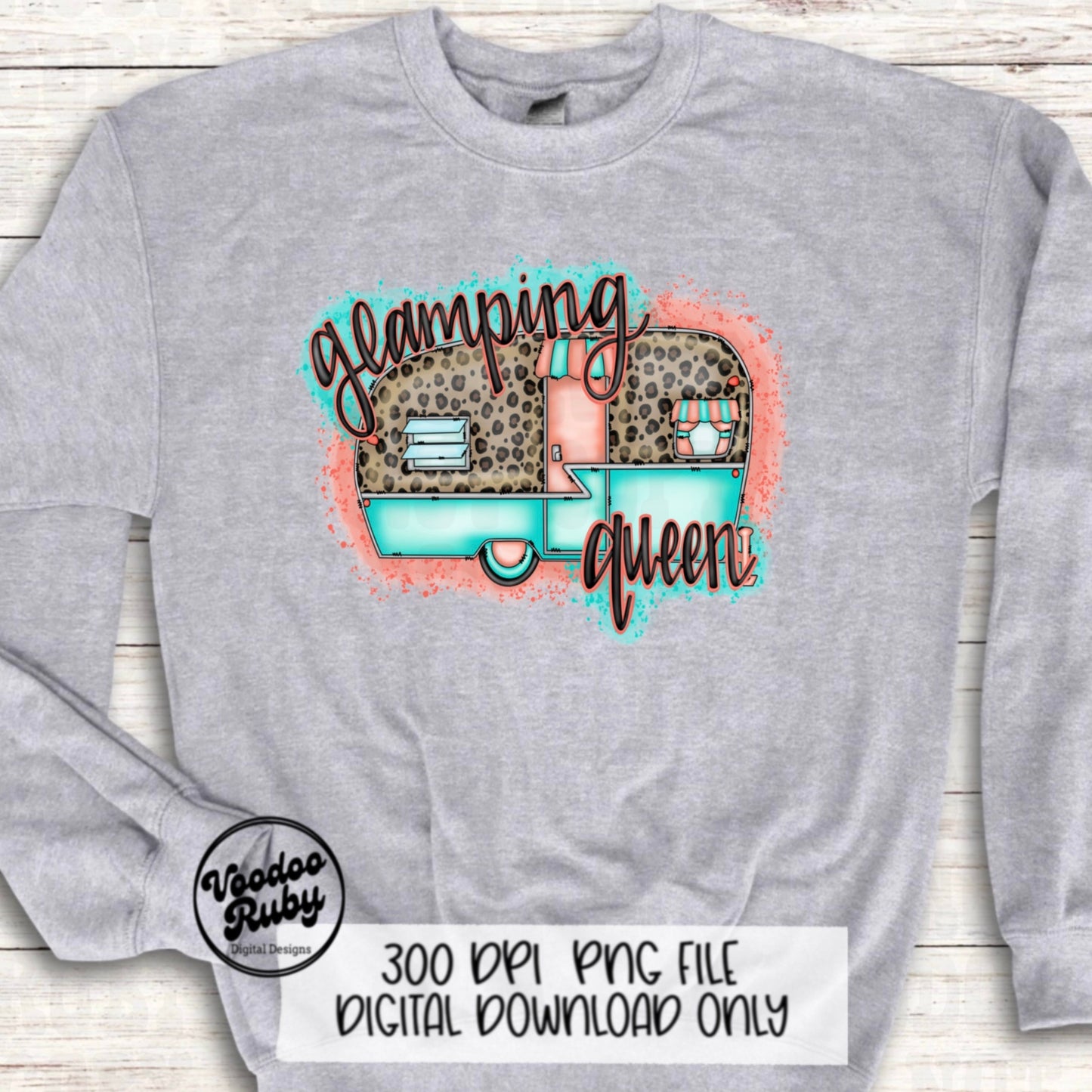 Glamping Queen PNG Design Camping PNG Hand Drawn Digital Design Download Camping Sublimation Happy Camper PNG dtf Printable Leopard Camper