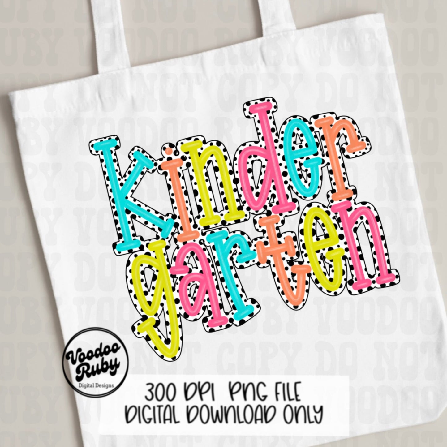 Back to School PNG Design Kindergarten png Teacher gift Hand Drawn Digital Download Sublimation Dalmatian Dots PNG Kindergarten DTF