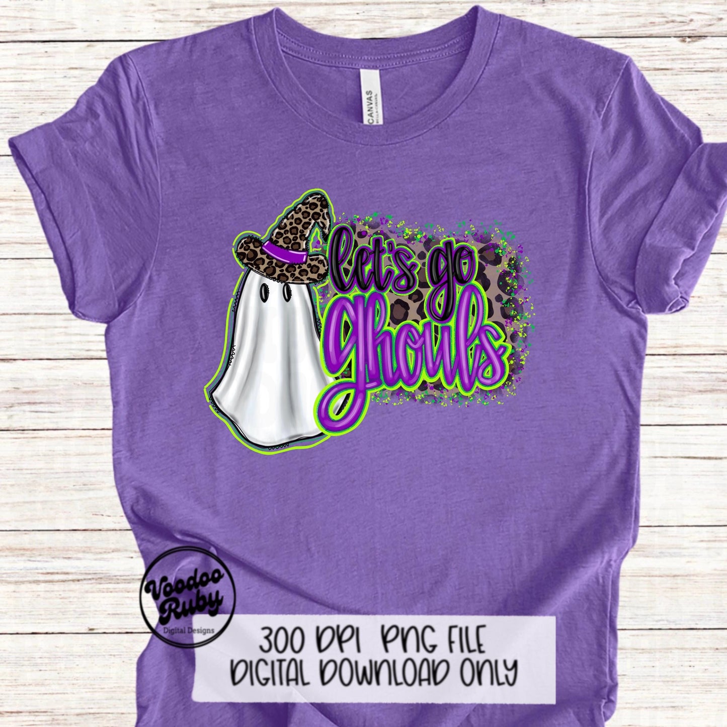 Let’s Go Ghouls PNG Sublimation Hand Drawn Digital Download Halloween PNG Witch Ghost Leopard Ghost DTF Printable