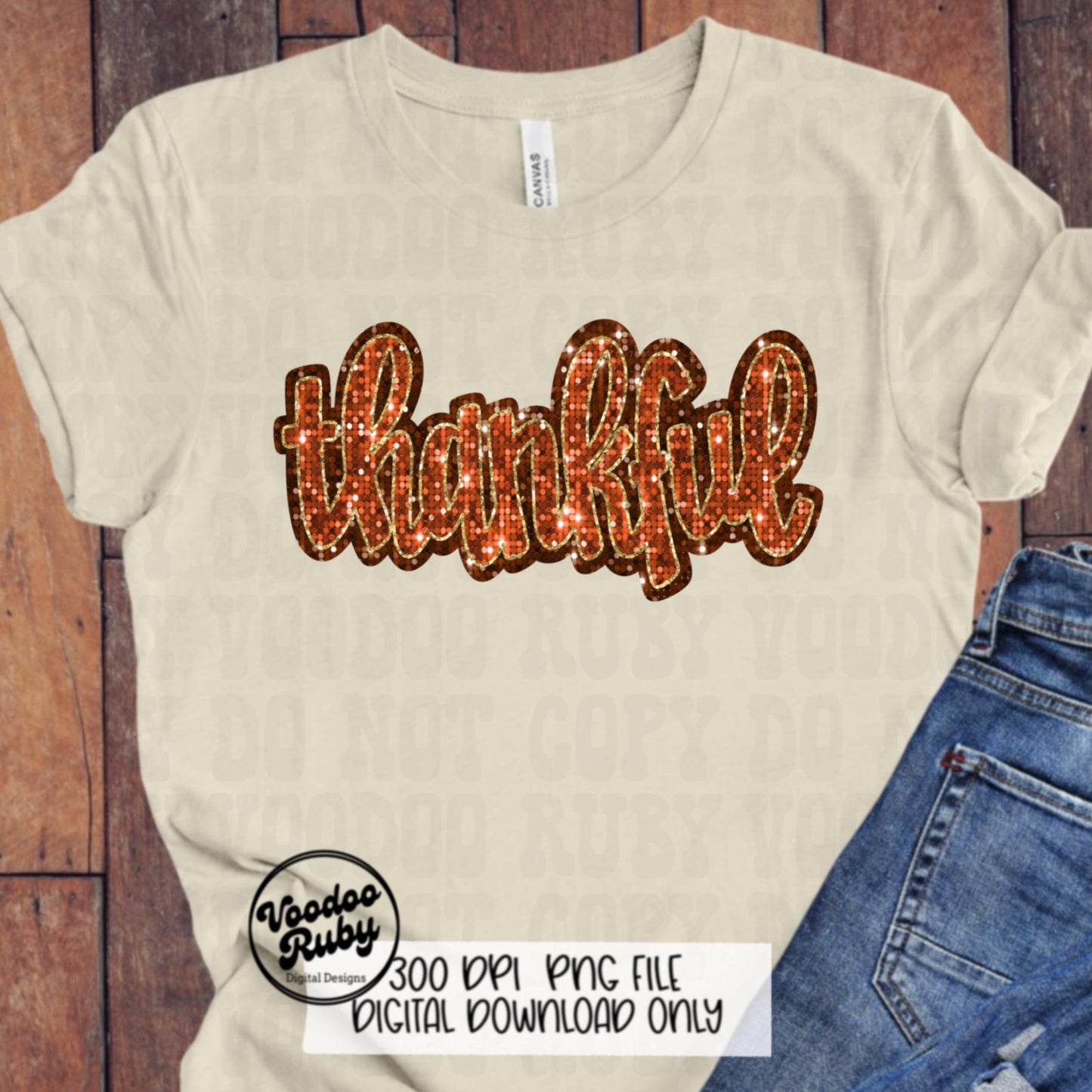 Thankful PNG Design Faux Sequin png PNG Hand Drawn Digital Download Happy Thanksgiving PNG Thankful dtf printable