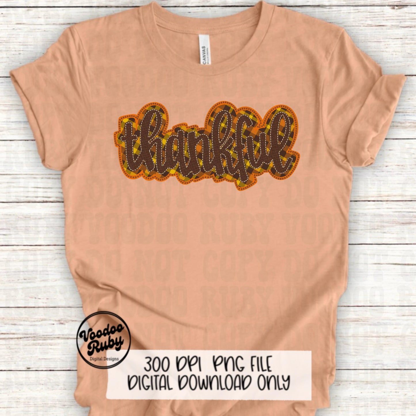Thankful PNG Design Faux Applique Thanksgiving PNG Hand Drawn Digital Download Sublimation PNG Thanksgiving dtf printable Faux Embroidery