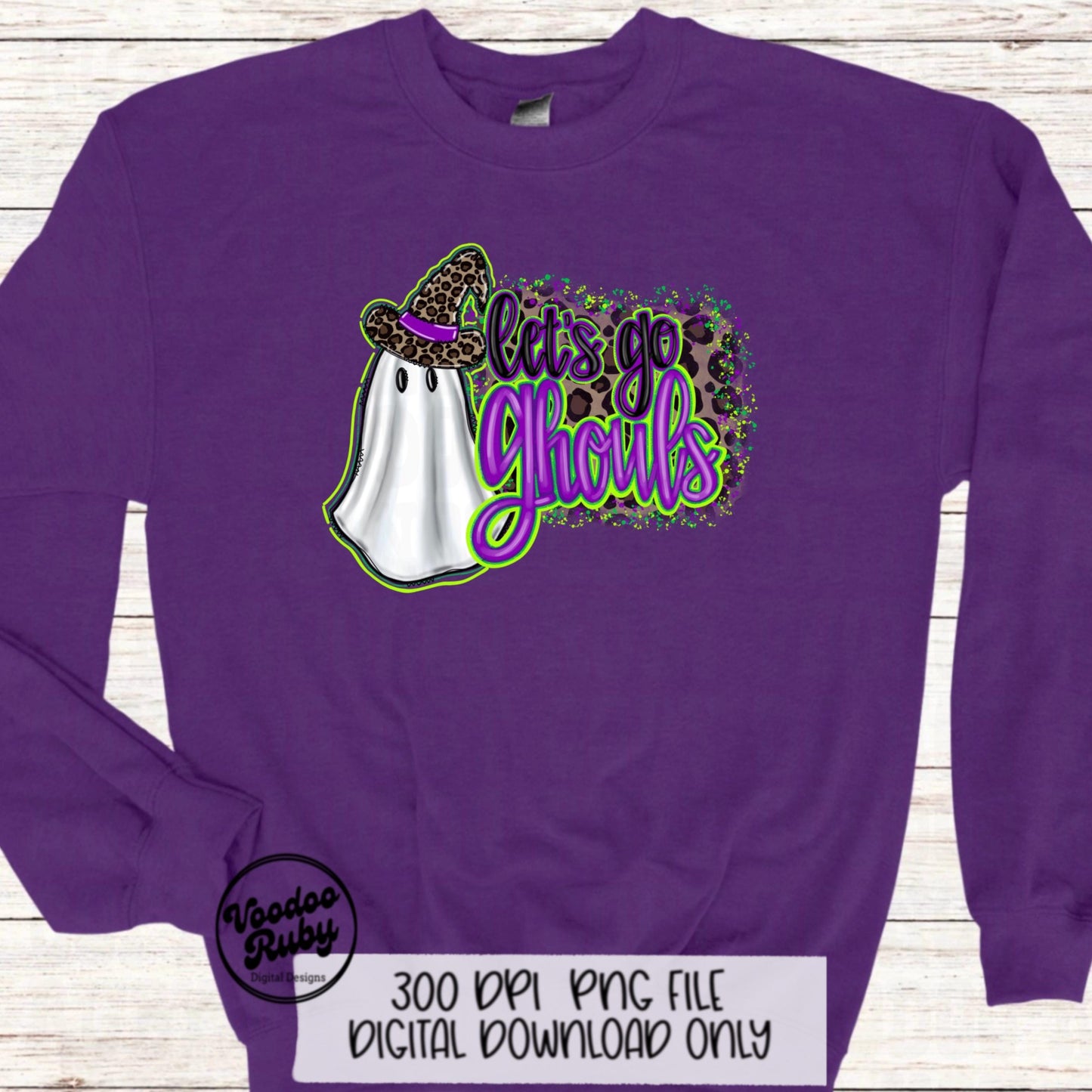 Let’s Go Ghouls PNG Sublimation Hand Drawn Digital Download Halloween PNG Witch Ghost Leopard Ghost DTF Printable