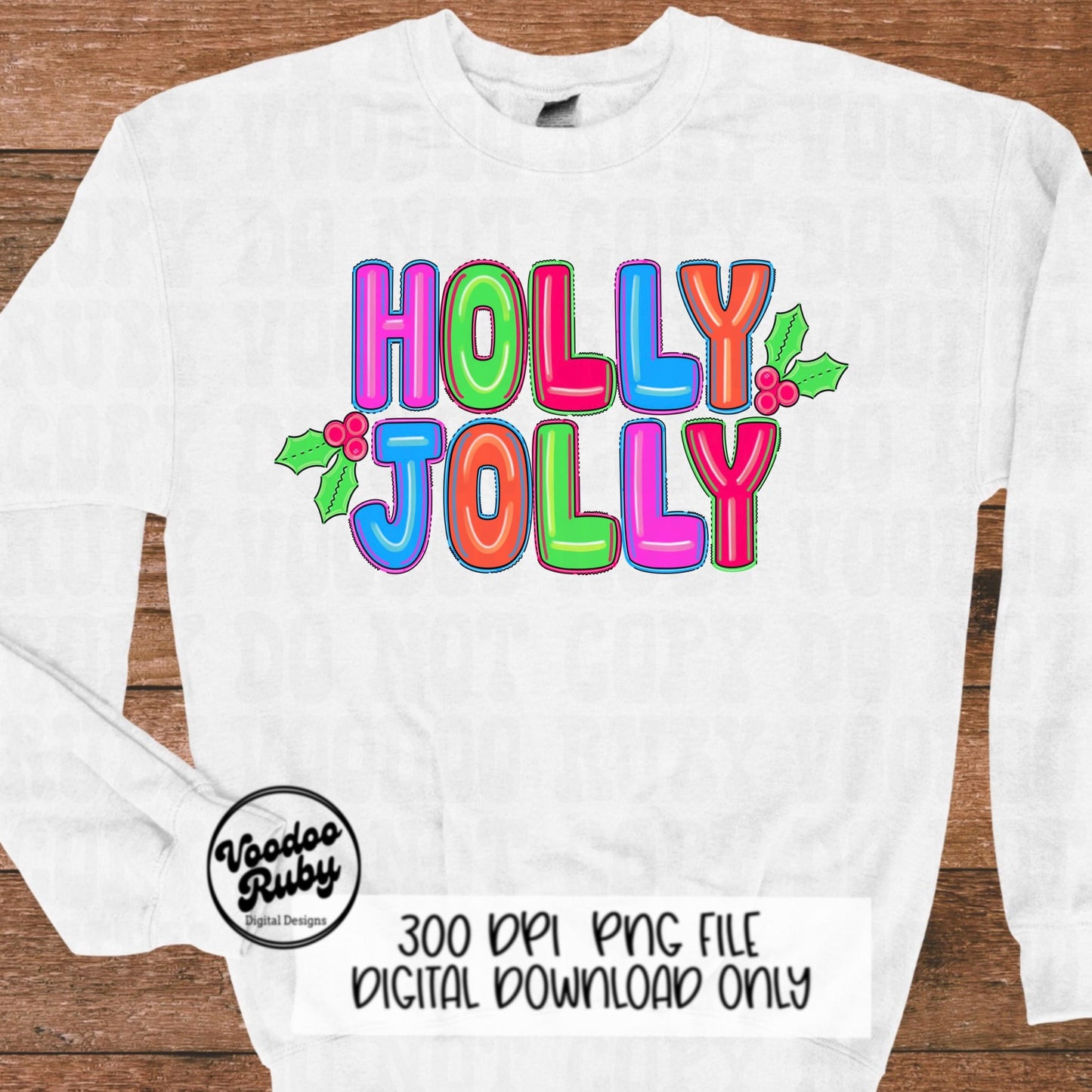 Holly Jolly Sublimation PNG Design Bright Christmas Doodle Letters PNG Design Hand Drawn Digital Design Download Merry Christmas Printable