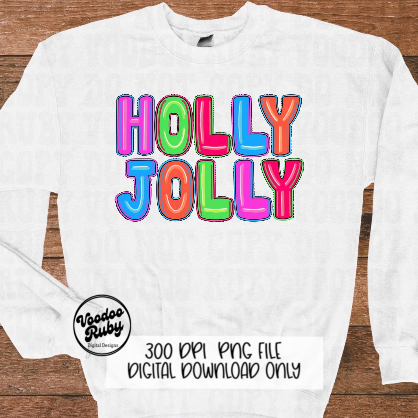 Holly Jolly Sublimation PNG Design Bright Christmas PNG Design Hand Drawn Digital Design Download Merry Christmas Holly Jolly Clip Art