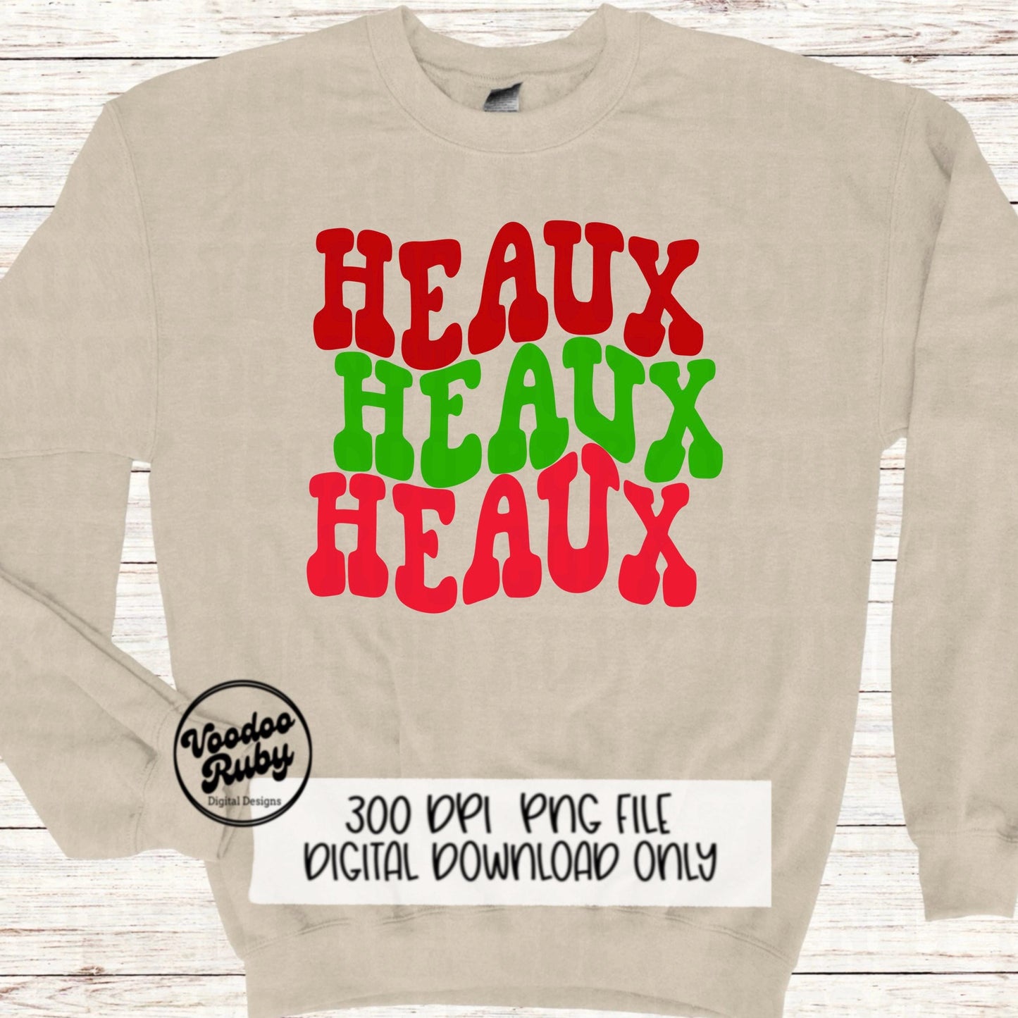 Heaux Heaux Heaux PNG Sublimation Louisiana Design Christmas Hand Drawn Digital Download Cajun Christmas Clip Art Cajun Santa PNG DTF