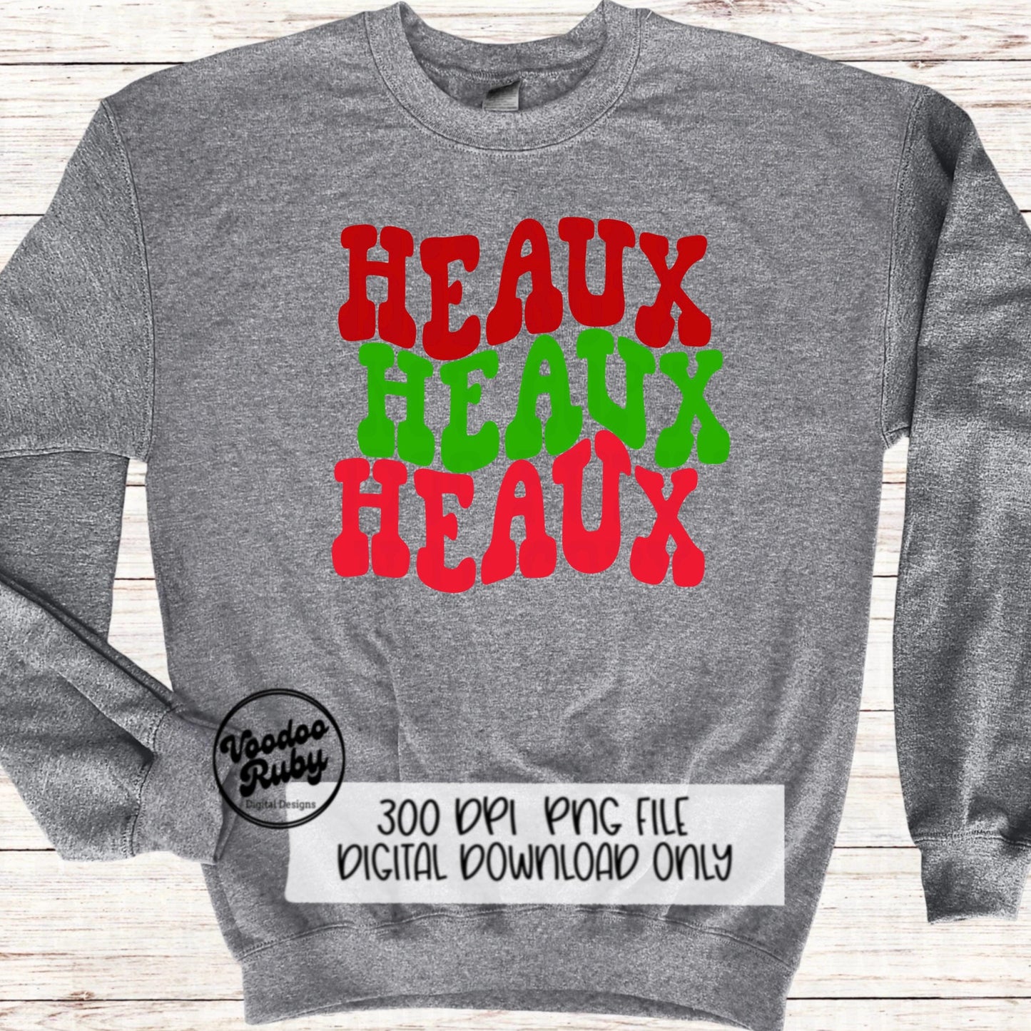 Heaux Heaux Heaux PNG Sublimation Louisiana Design Christmas Hand Drawn Digital Download Cajun Christmas Clip Art Cajun Santa PNG DTF