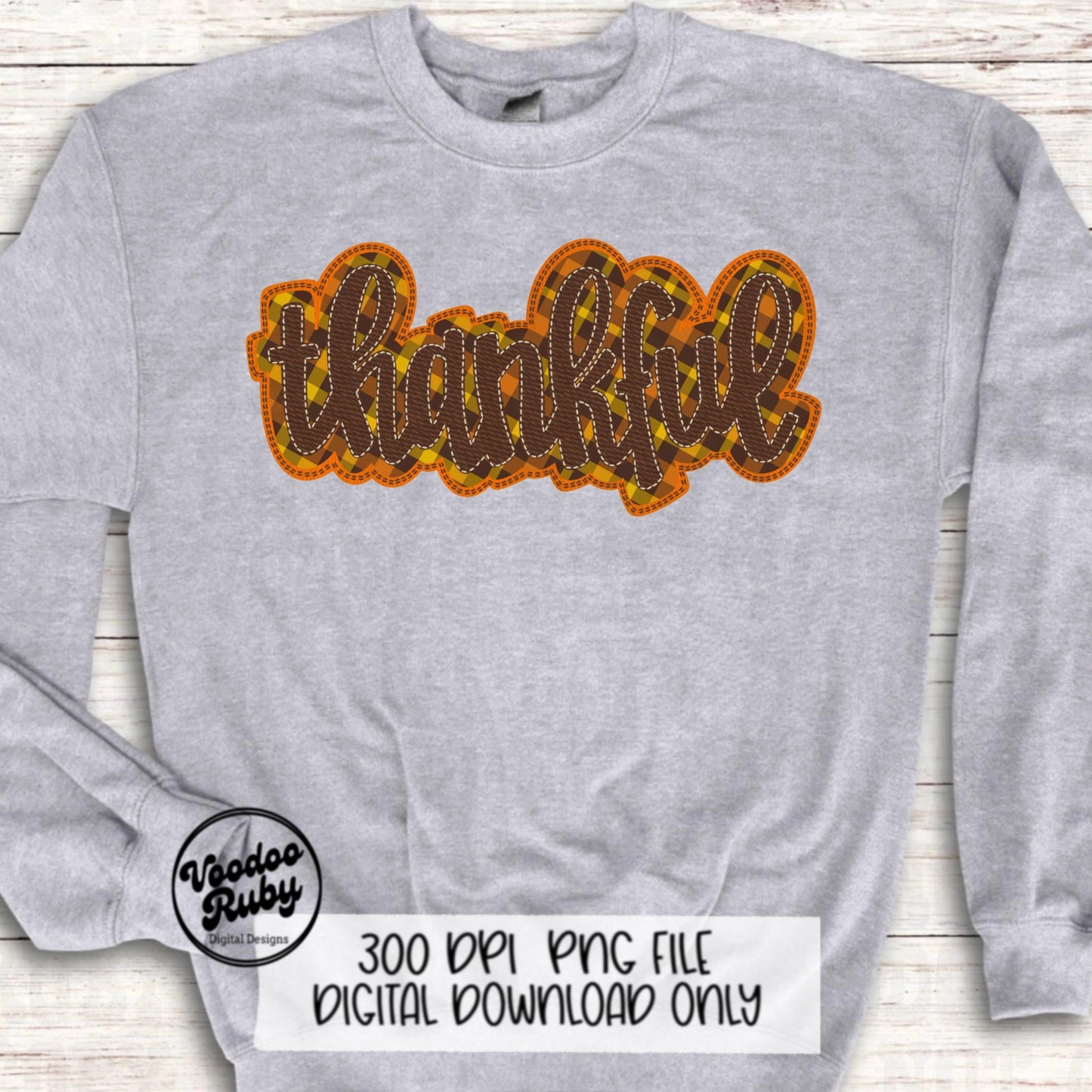 Thankful PNG Design Faux Applique Thanksgiving PNG Hand Drawn Digital Download Sublimation PNG Thanksgiving dtf printable Faux Embroidery