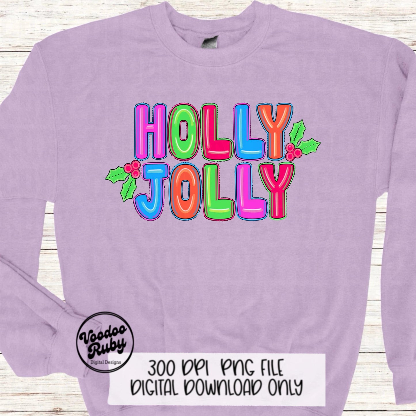 Holly Jolly Sublimation PNG Design Bright Christmas Doodle Letters PNG Design Hand Drawn Digital Design Download Merry Christmas Printable