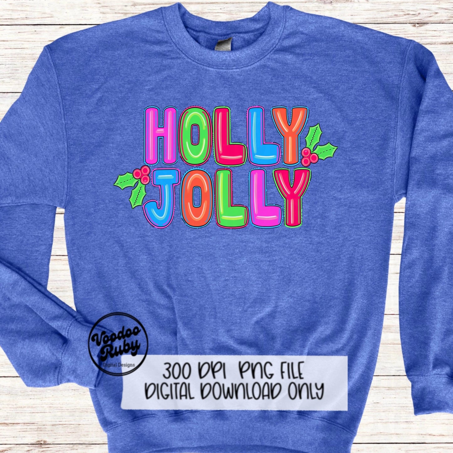 Holly Jolly Sublimation PNG Design Bright Christmas Doodle Letters PNG Design Hand Drawn Digital Design Download Merry Christmas Printable