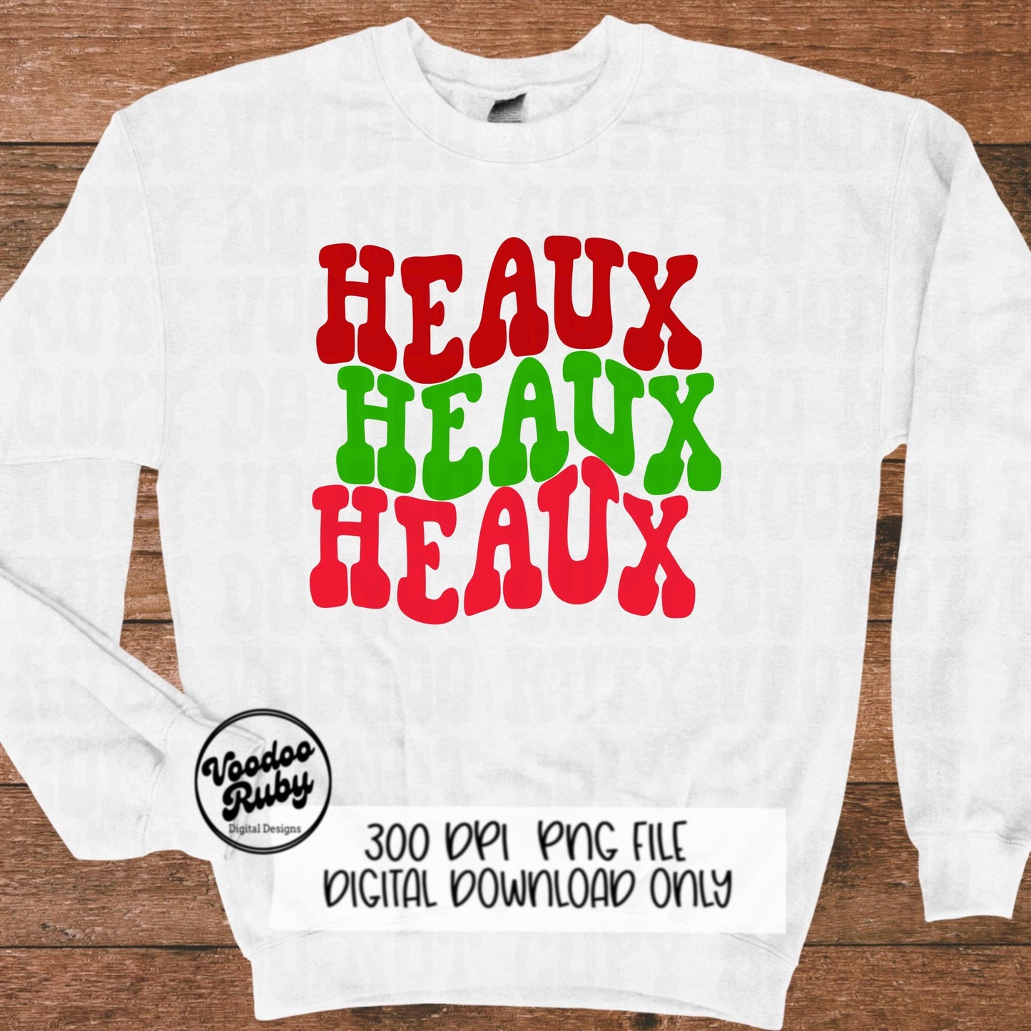 Heaux Heaux Heaux PNG Sublimation Louisiana Design Christmas Hand Drawn Digital Download Cajun Christmas Clip Art Cajun Santa PNG DTF