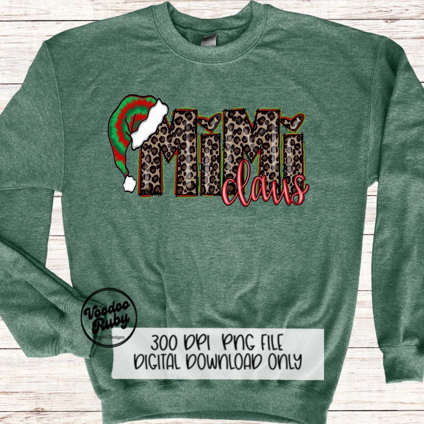 Mimi Claus Christmas Sublimation PNG | Hand Drawn | Digital Download | Clip Art | Leopard Print PNG | Tie Dye | Santa Hat | Printable