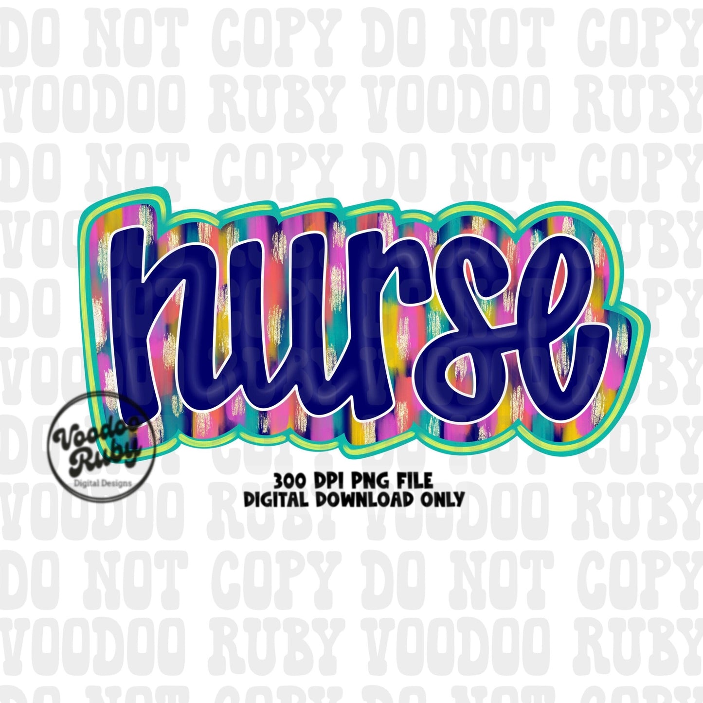 Nurse PNG Design Sublimation Hand Drawn Digital Download RN PNG Nurse Printable Nurse Clip Art Colorful png Nurse Dtf