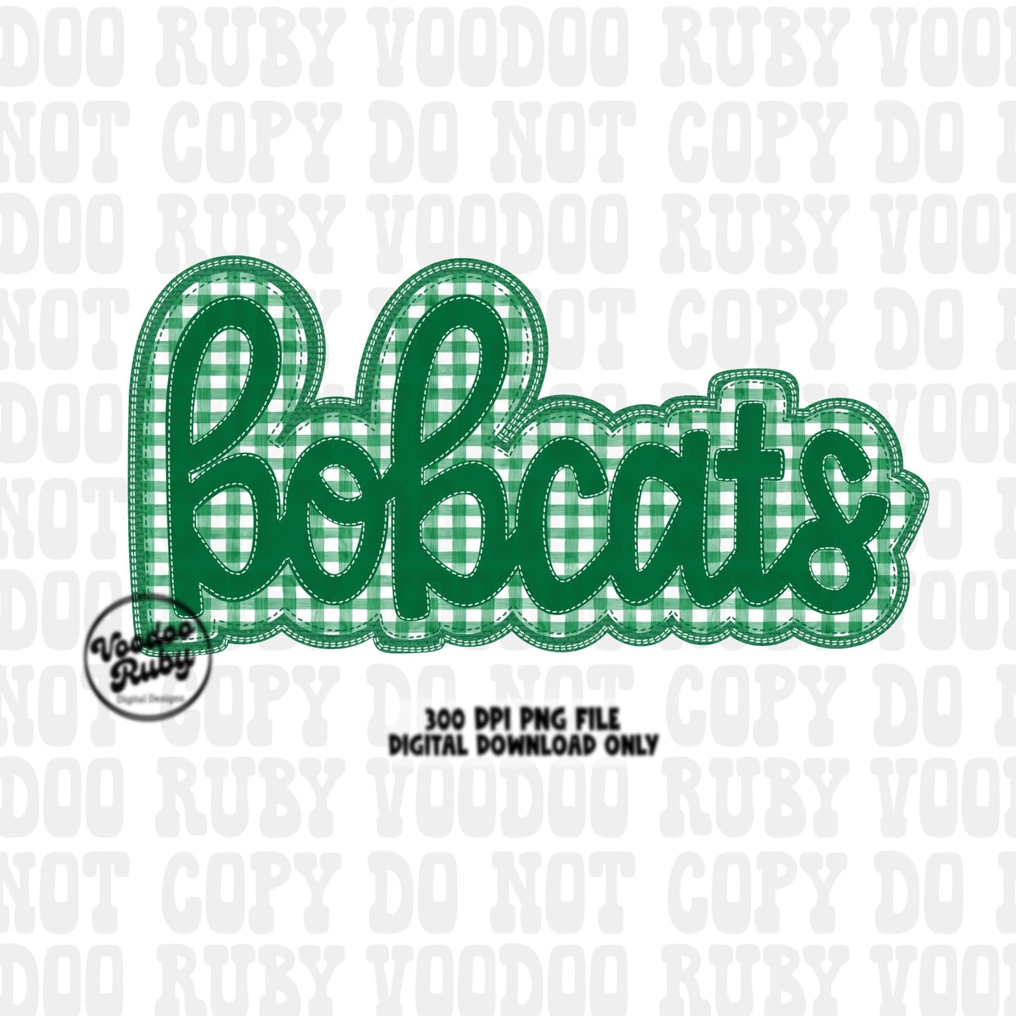 Bobcats PNG Design Embroidery Faux Applique Hand Drawn Digital Download Sublimation Bobcats PNG Football png Green Bobcats DTF Printable