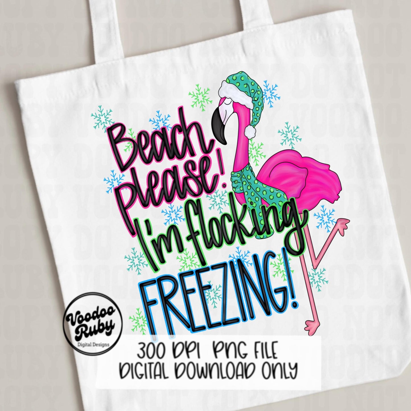 Flamingo Sublimation PNG Design Winter Design Hand Drawn Digital Design Download Beach Please PNG Flocking Freezing png Snow Cold Clip Art