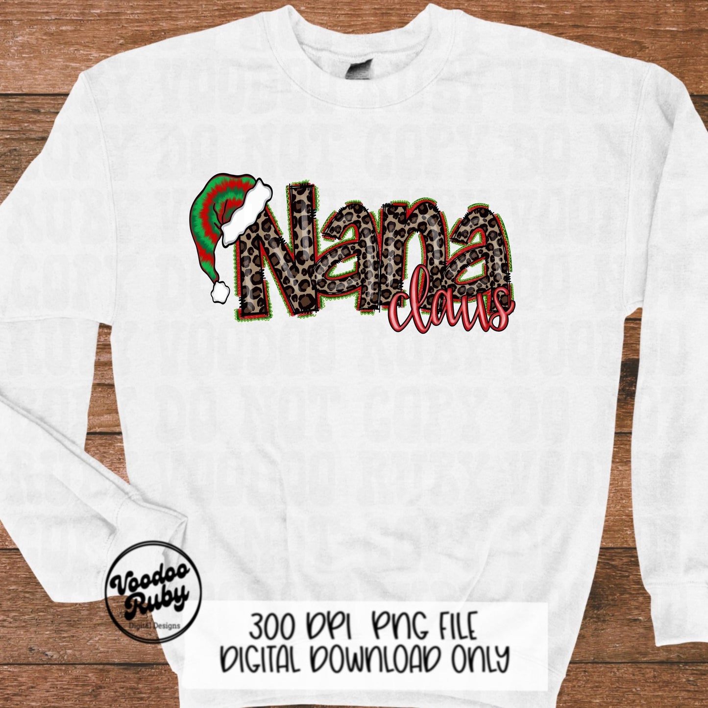 Nana Claus Christmas Sublimation PNG Design Hand Drawn Digital Download Clip Art Leopard Nana PNG Tie Dye Santa Hat Grandma Shirt dtf
