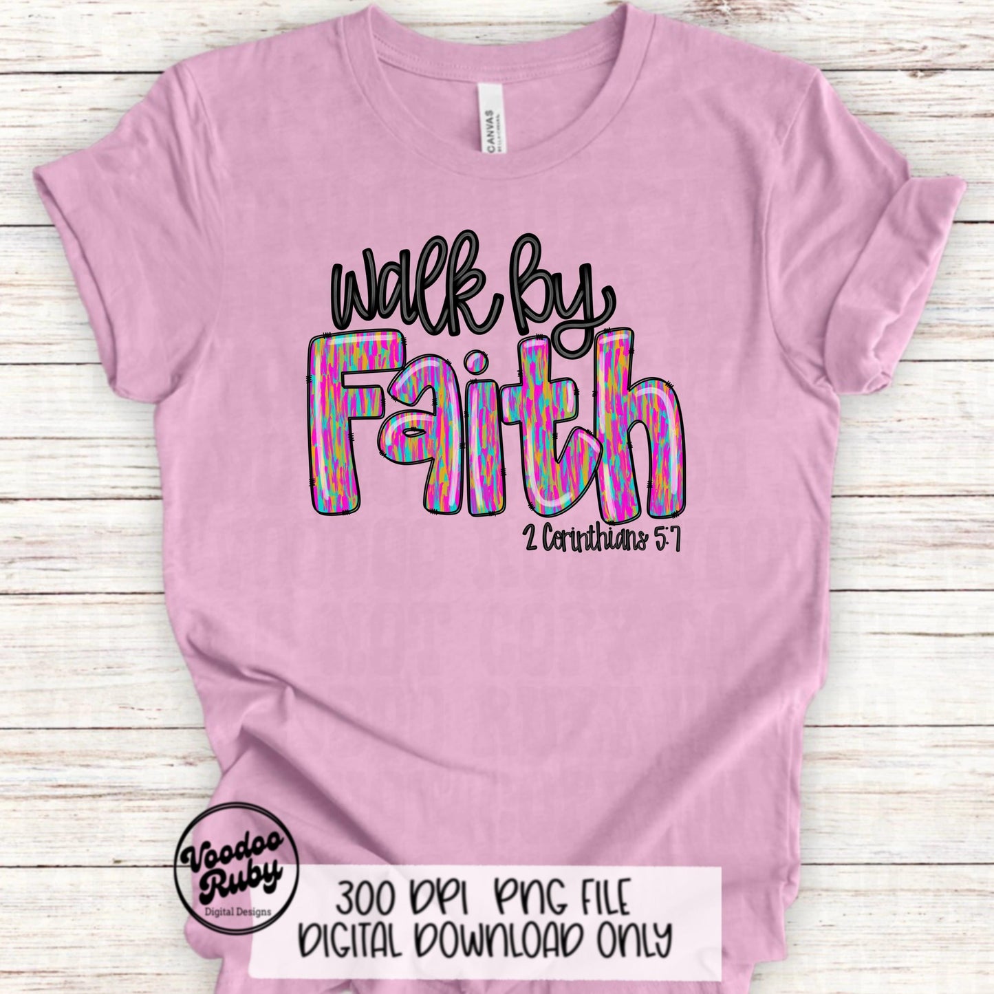 Faith PNG Design Sublimation Hand Drawn Digital Download Summer Jesus PNG Walk By Faith PNG Christian png dtf Printable 2 Corinthians 5 7