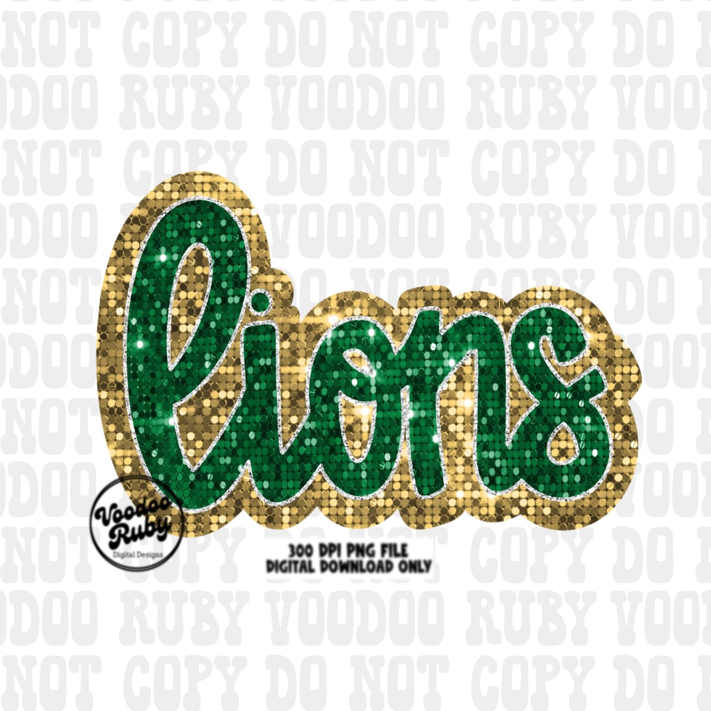 Green Gold Lions PNG Design Sequins Sublimation Hand Drawn Digital Download Faux Patch Printable Appliqué Lions Football Mascot DTF