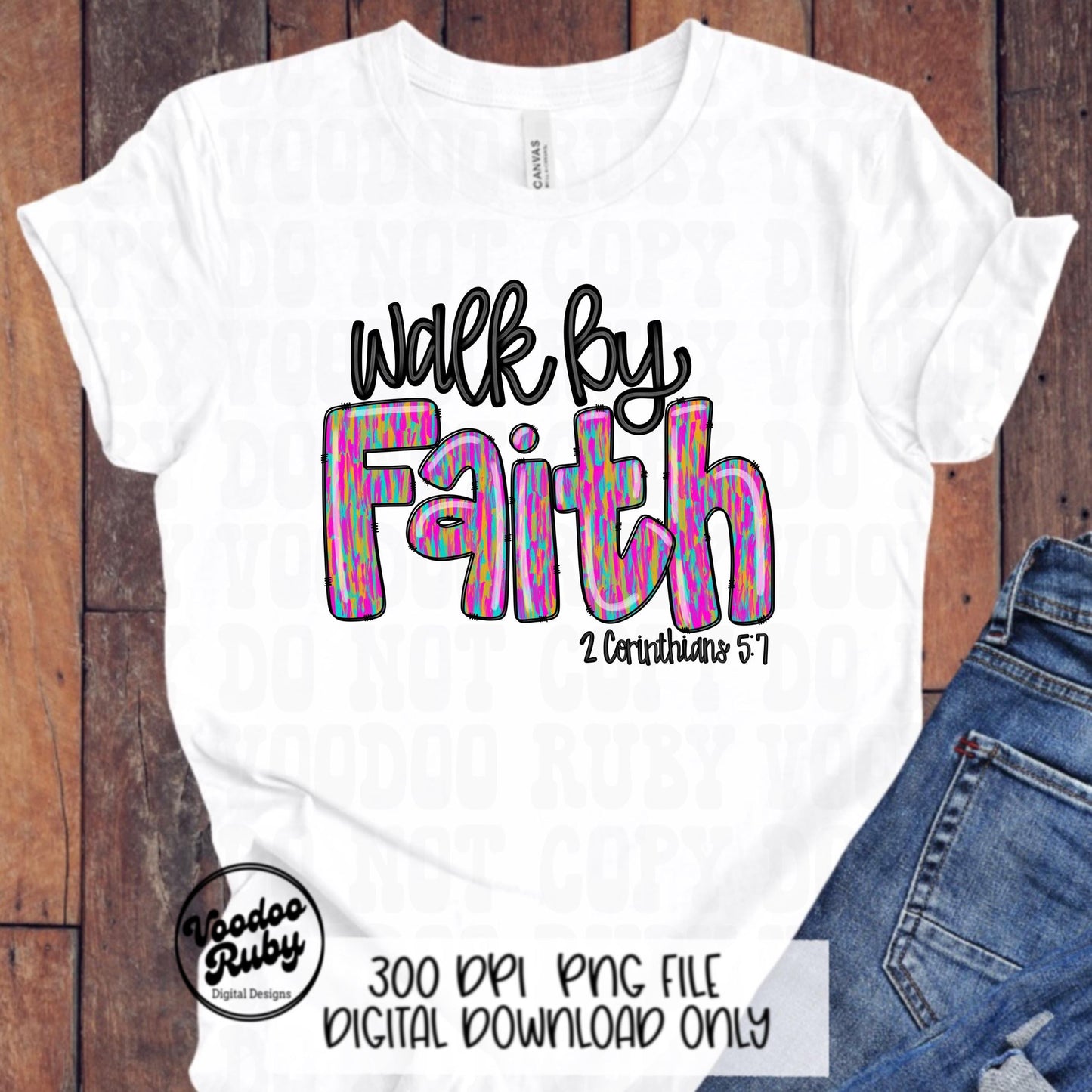 Faith PNG Design Sublimation Hand Drawn Digital Download Summer Jesus PNG Walk By Faith PNG Christian png dtf Printable 2 Corinthians 5 7