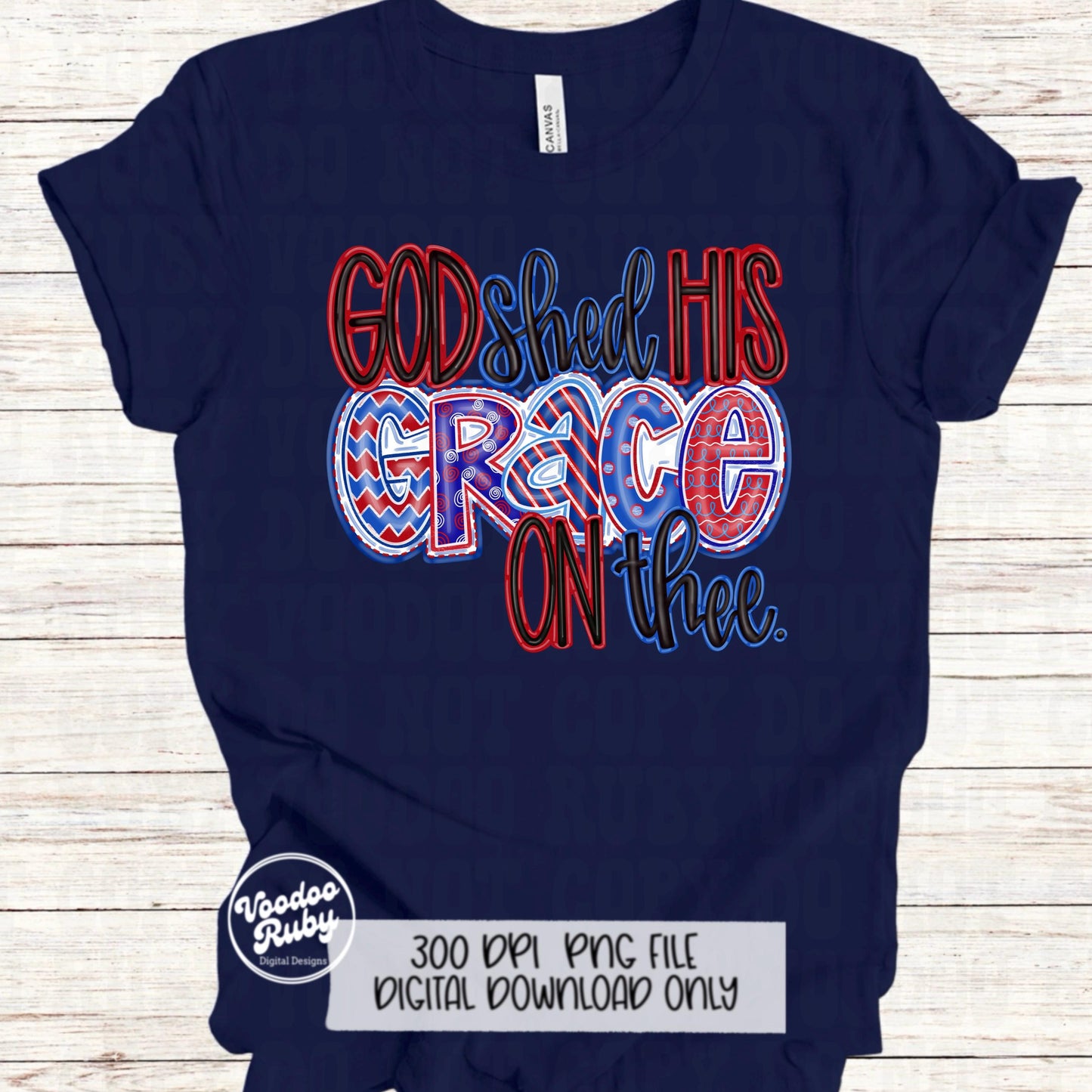4th of July America PNG Sublimation Design Hand Drawn Digital Download Summer PNG God Shed His Grace On Thee