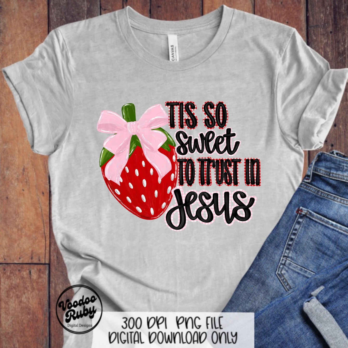 Strawberry Jesus PNG: Christian Hymn Verse (Digital Download)