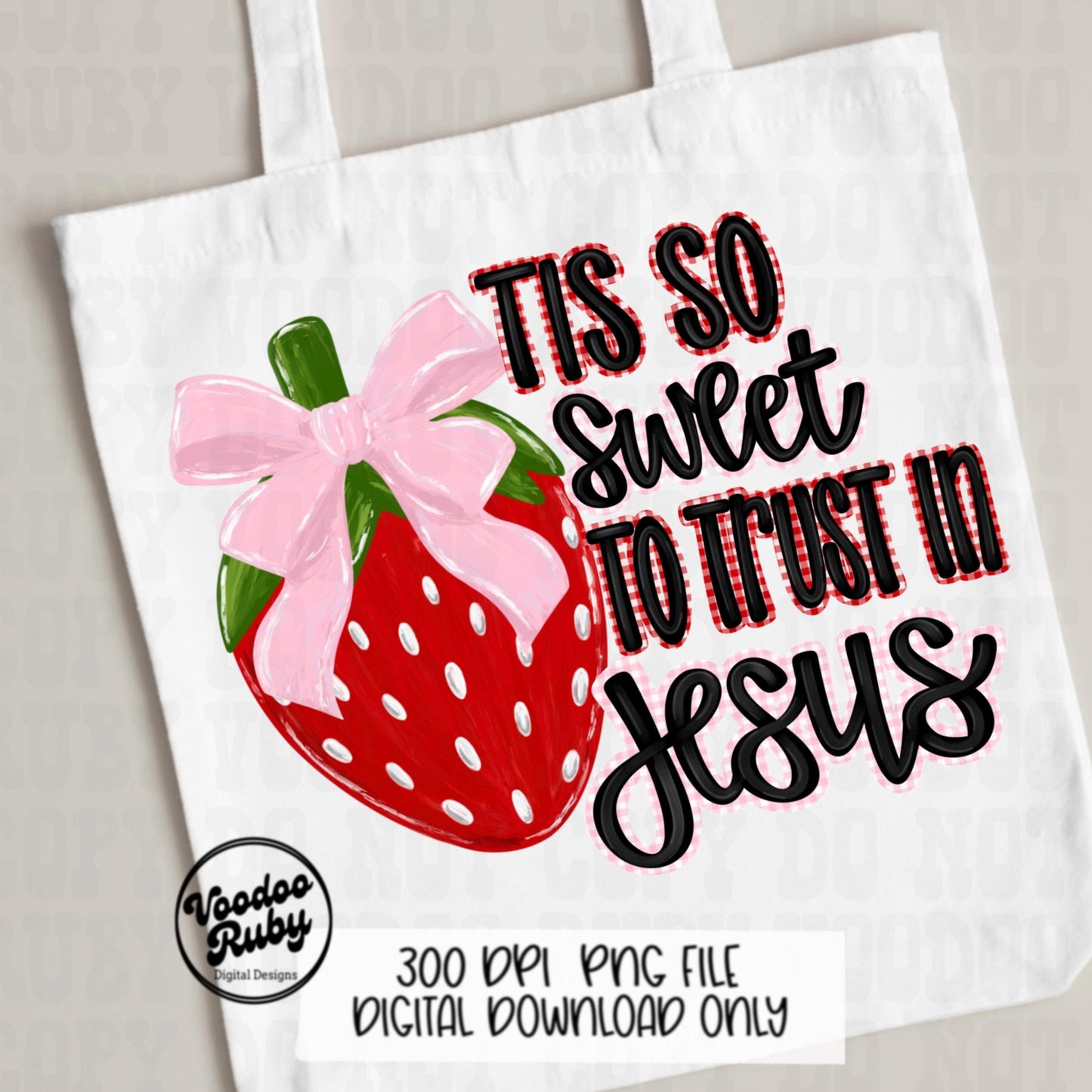 Strawberry Jesus PNG: Christian Hymn Verse (Digital Download)