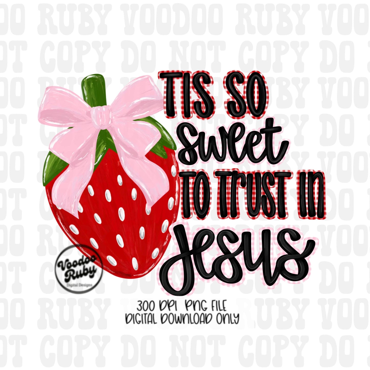 Strawberry Jesus PNG: Christian Hymn Verse (Digital Download)