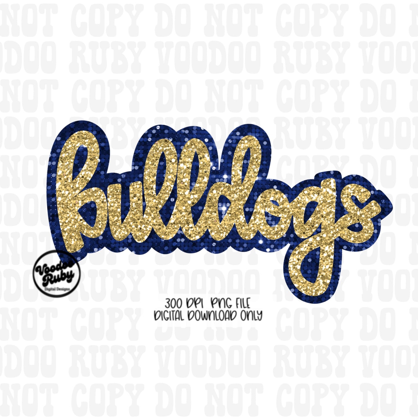 Bulldogs PNG Design Sequin Mascot Faux Appliqué Hand Drawn Digital Download Sublimation Football Sequins Blue Gold Bulldogs DTF Printable