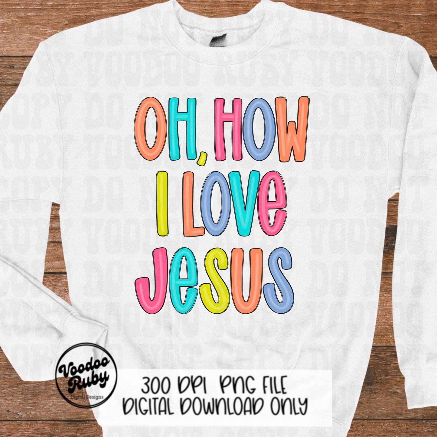 Oh How I Love Jesus PNG: Hand Drawn Christian Hymn (Digital Download