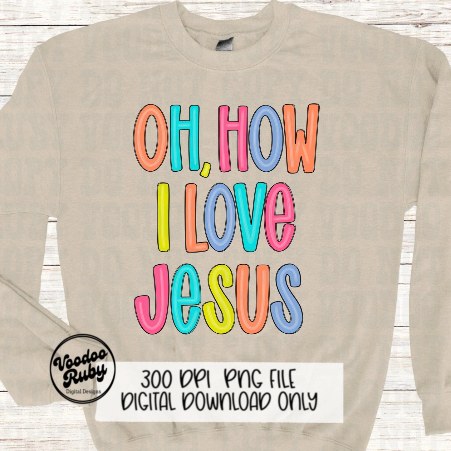 Oh How I Love Jesus PNG: Hand Drawn Christian Hymn (Digital Download