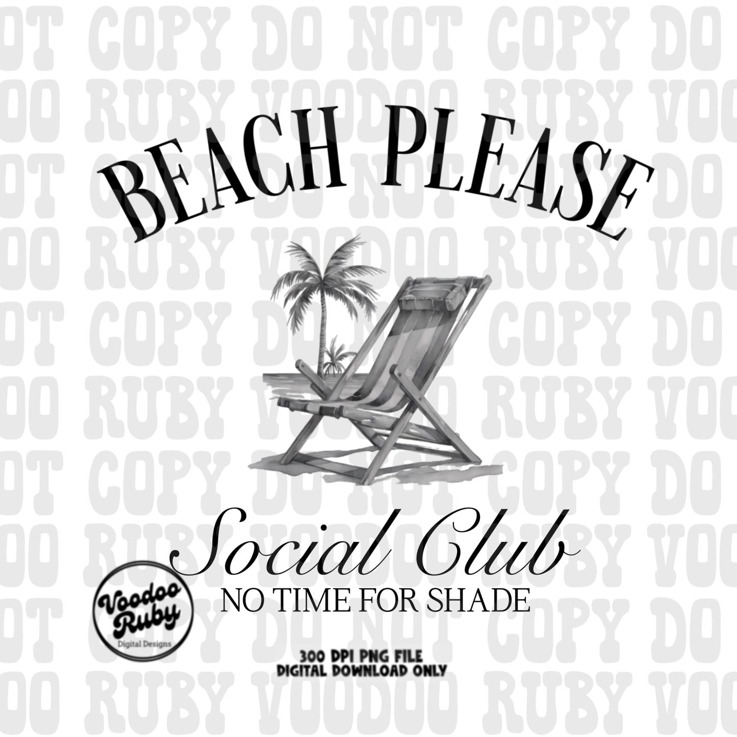 Beach Please PNG Design Social Club Summer PNG No Shade Sublimation Design Digital Download Beach Please DTF Printable