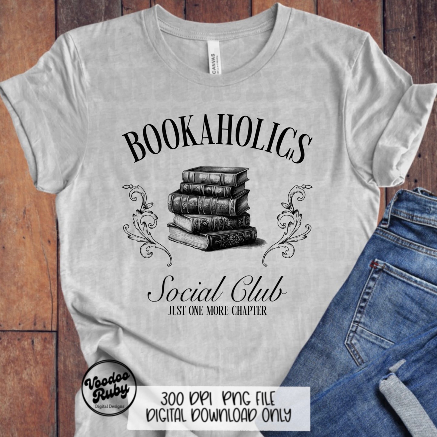 Bookaholics Social Club PNG Design Sublimation Hand Drawn Digital Download Funny Book Reading PNG Just One More Chapter dtf Printable