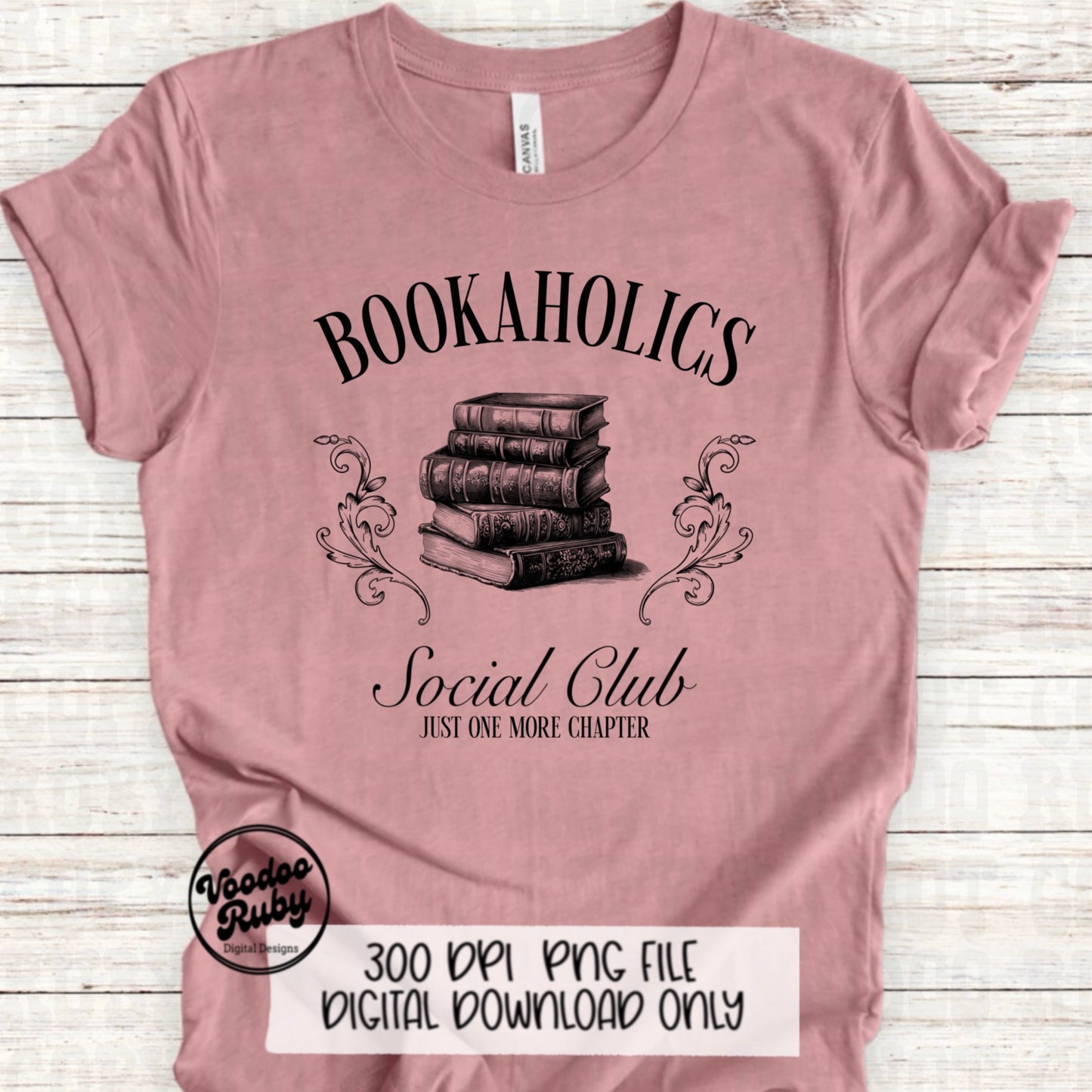 Bookaholics Social Club PNG Design Sublimation Hand Drawn Digital Download Funny Book Reading PNG Just One More Chapter dtf Printable