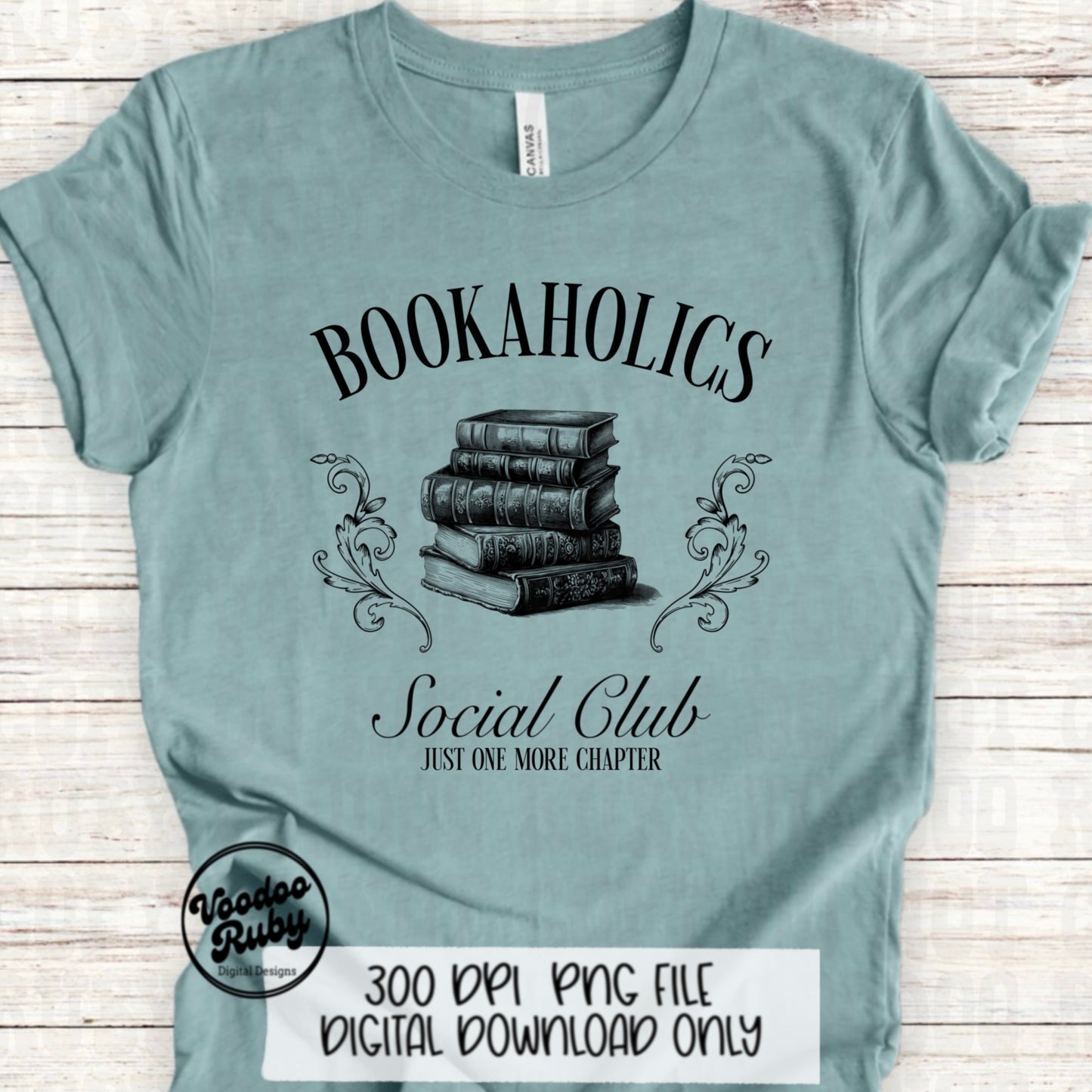 Bookaholics Social Club PNG Design Sublimation Hand Drawn Digital Download Funny Book Reading PNG Just One More Chapter dtf Printable