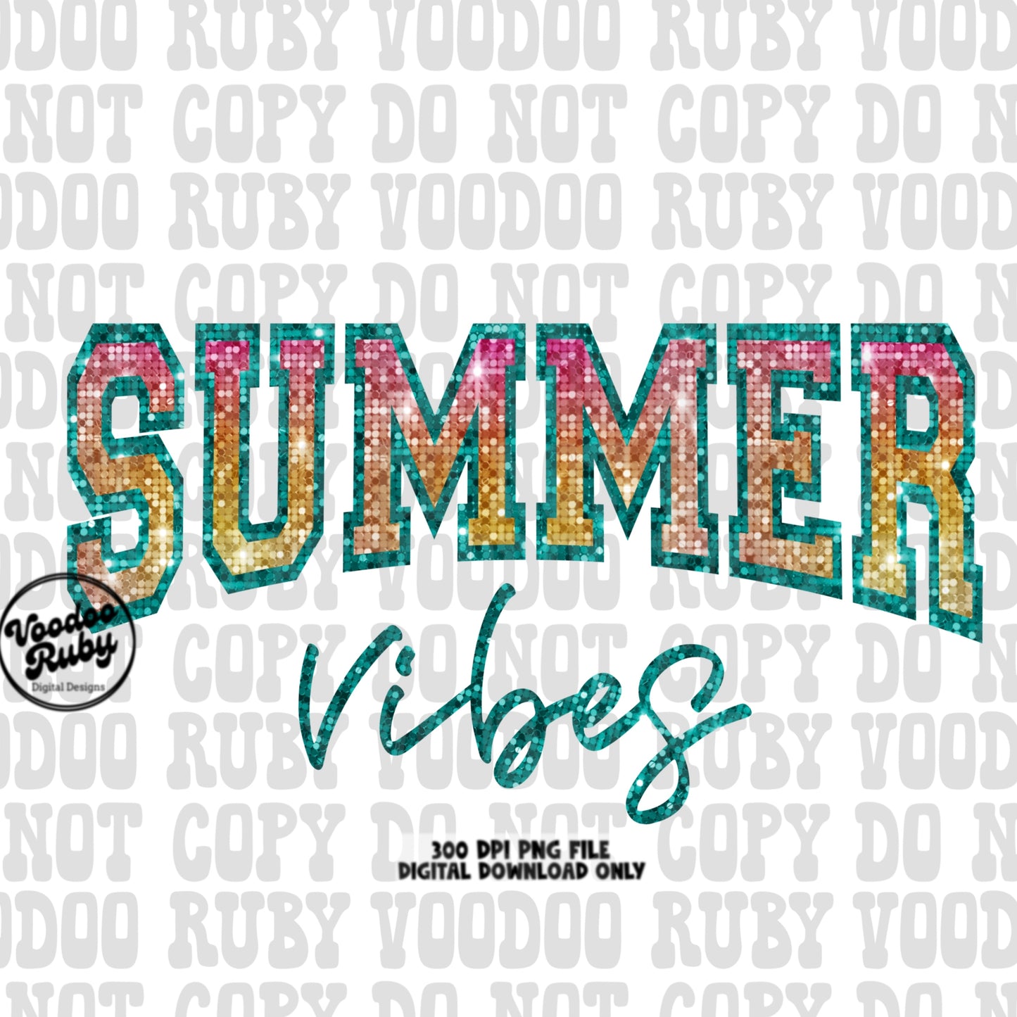 Summer Vibes PNG Design Sublimation Sequin Summer Vibes PNG Summer Beach Design Hand Drawn Digital Download Sublimation Glitter Summer DTF