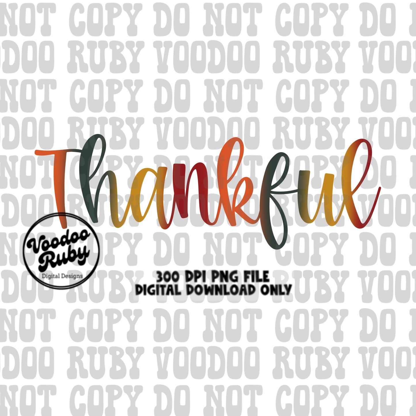 Thankful PNG Design Digital Download Sublimation Retro Thanksgiving PNG Fall Thankful DTF Printable