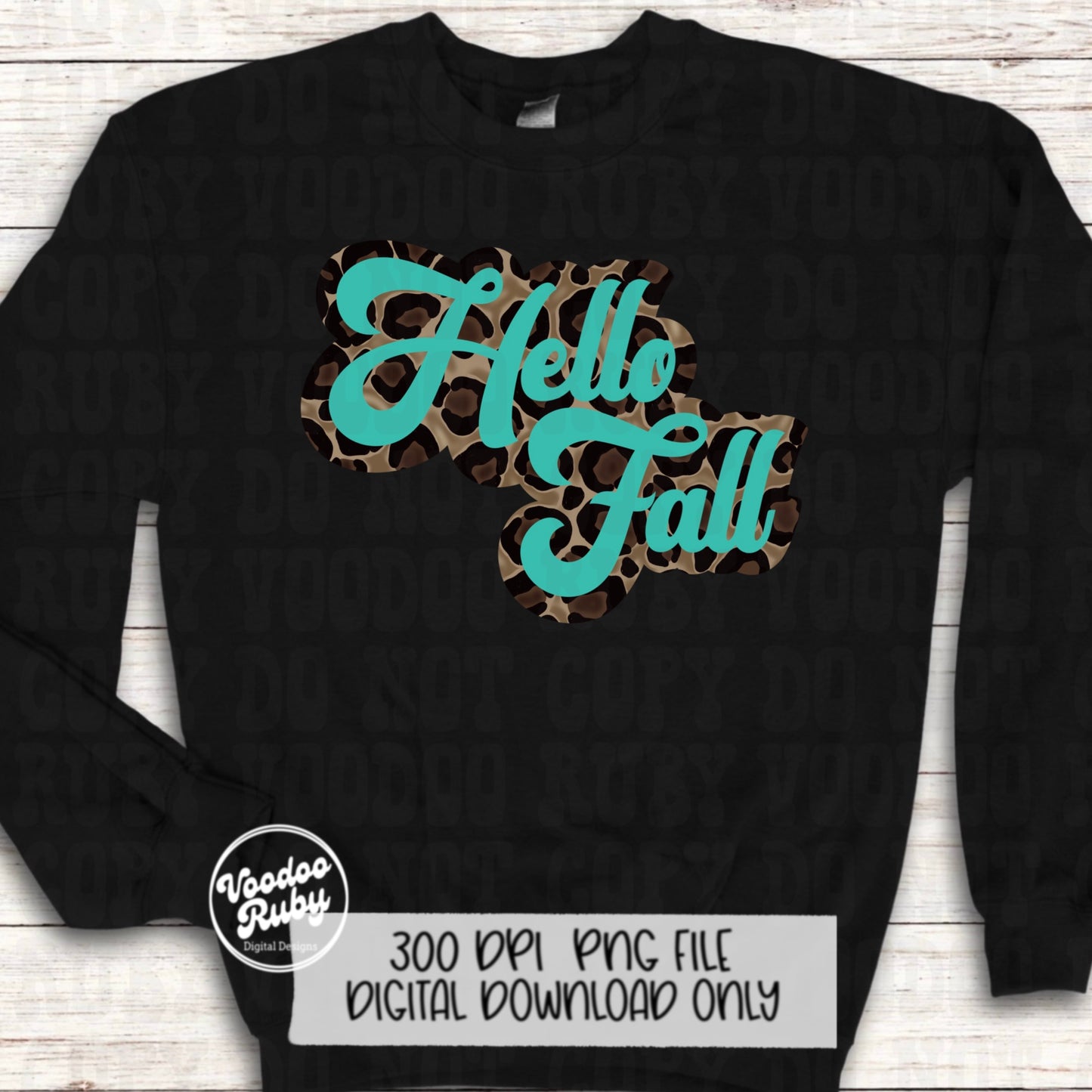 Teal Leopard Hello Fall PNG Design Sublimation Hand Drawn Digital Download Retro Font Fall PNG Leopard png Hello Fall dtf Printable