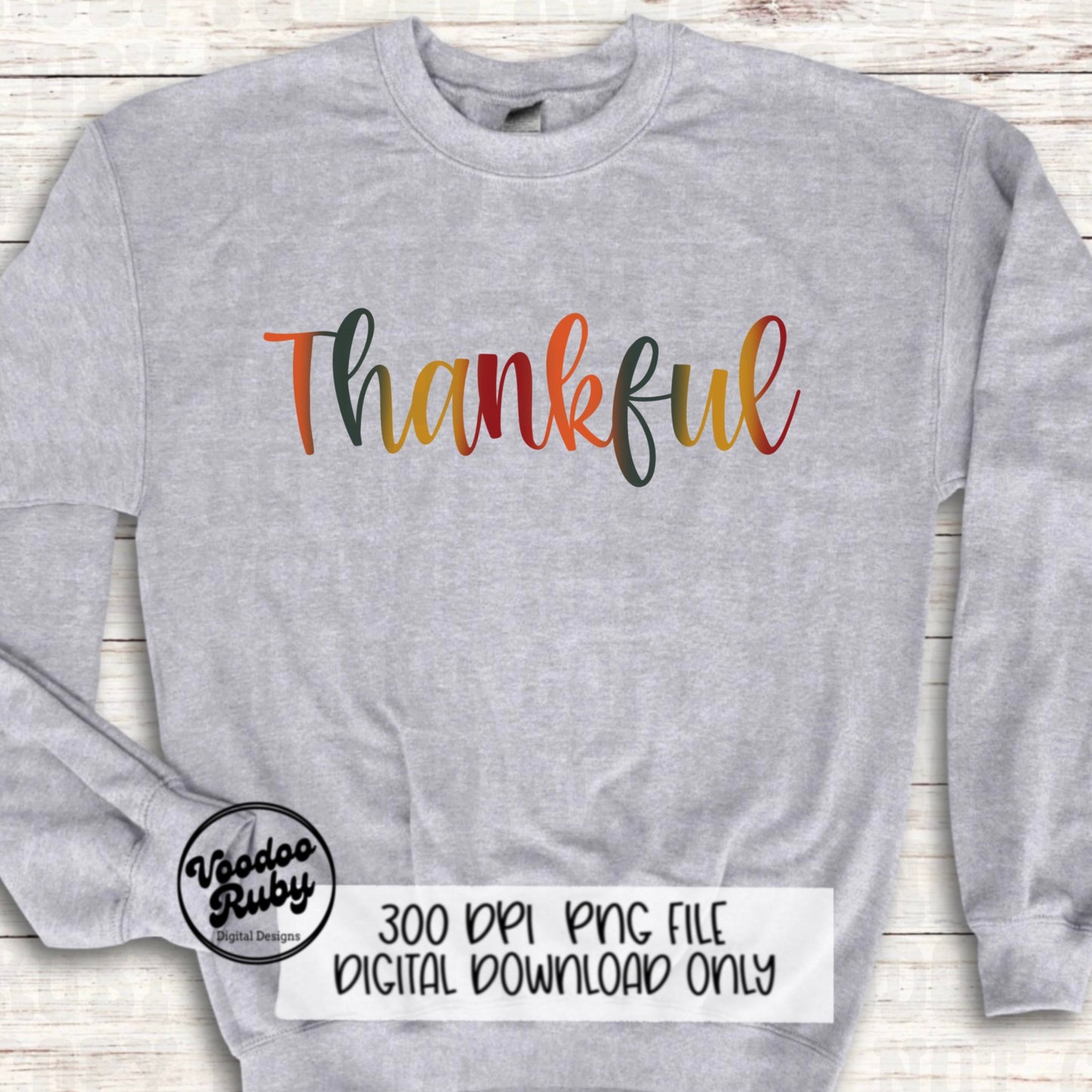 Thankful PNG Design Digital Download Sublimation Retro Thanksgiving PNG Fall Thankful DTF Printable