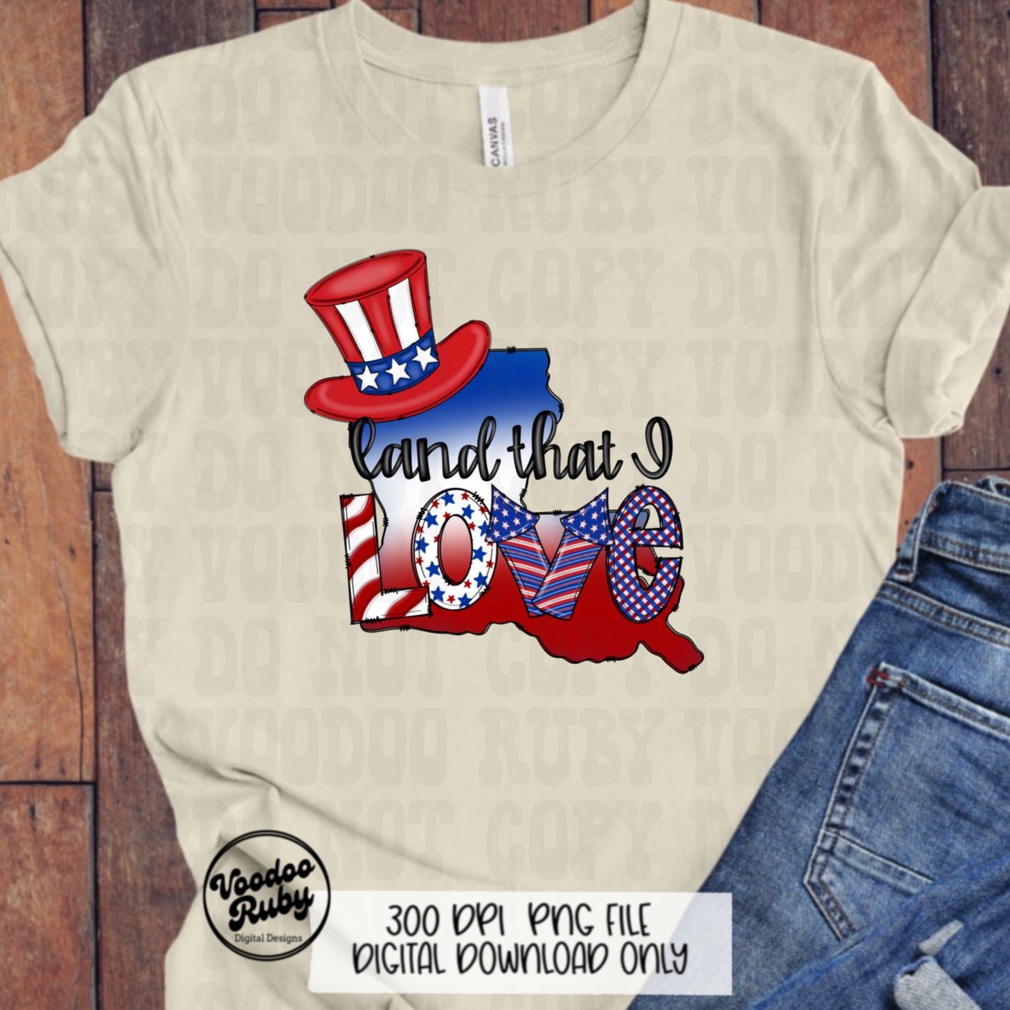 Louisiana PNG Design 4th of July Sublimation Hand Drawn Digital Download Patriotic png USA Red White Blue Land That I Love dtf Printable